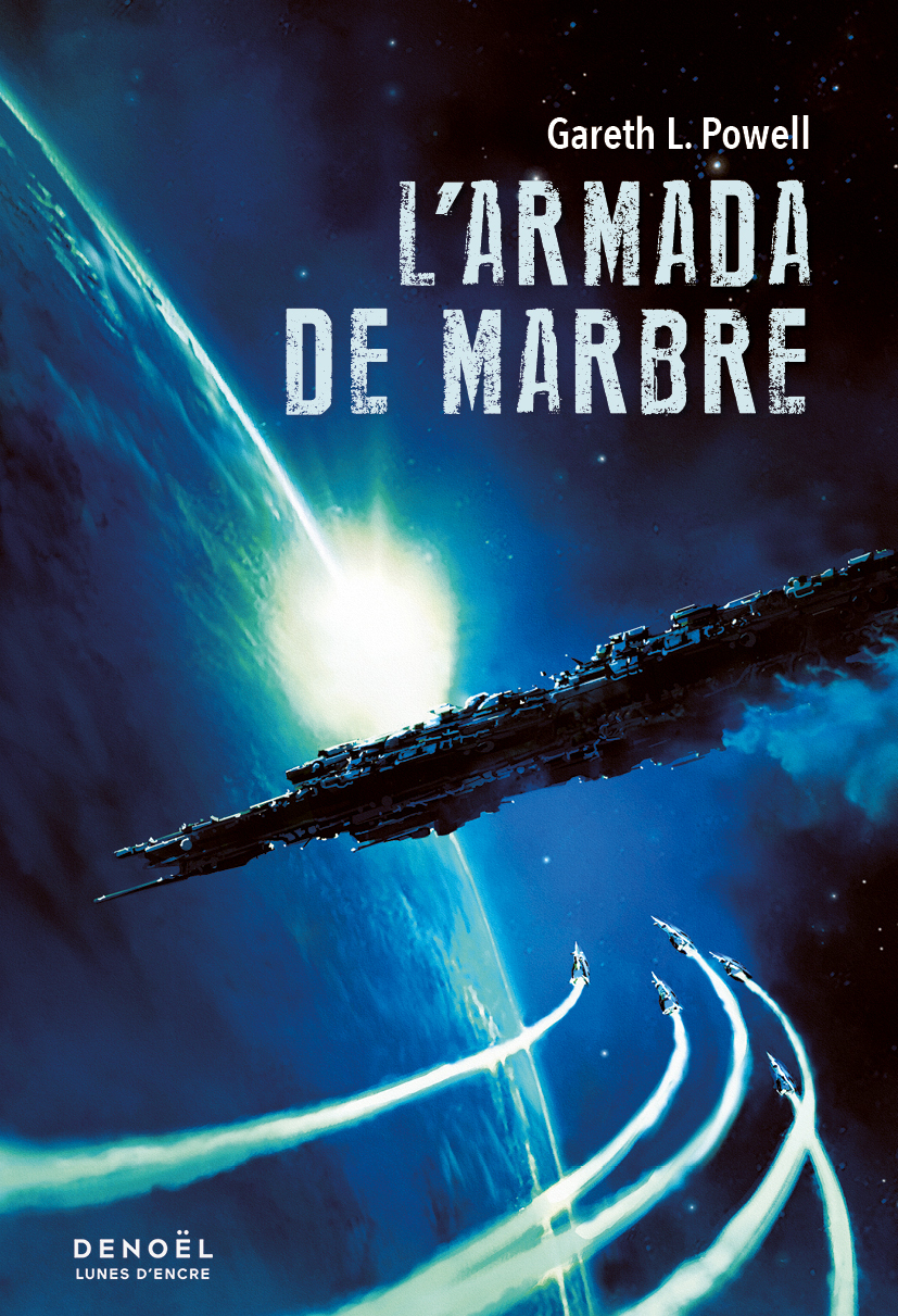 L'armada de Marbre - Gareth L. Powell, Mathieu Prioux - DENOEL