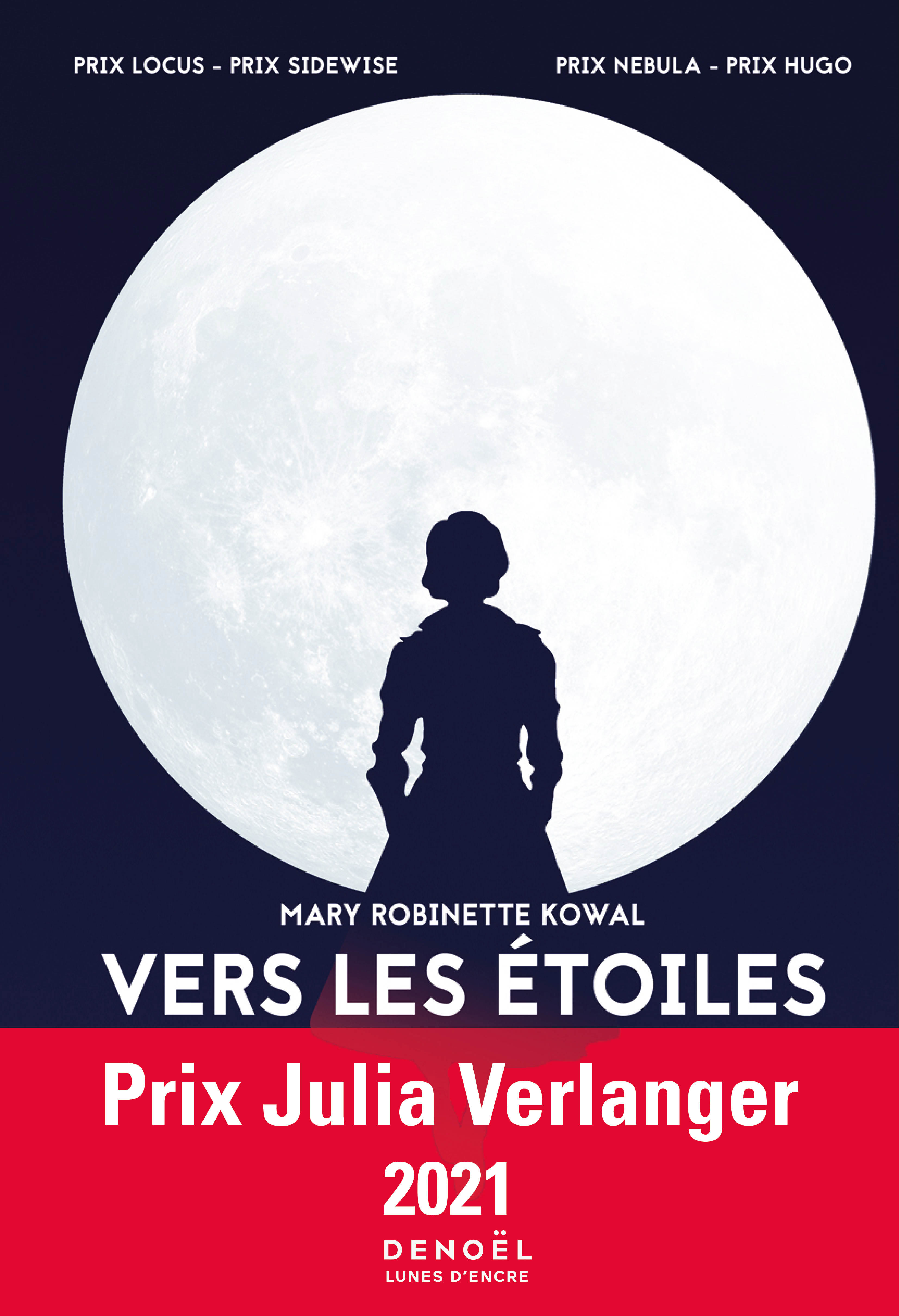 Vers les Étoiles - Mary Robinette Kowal, Patrick Imbert - DENOEL