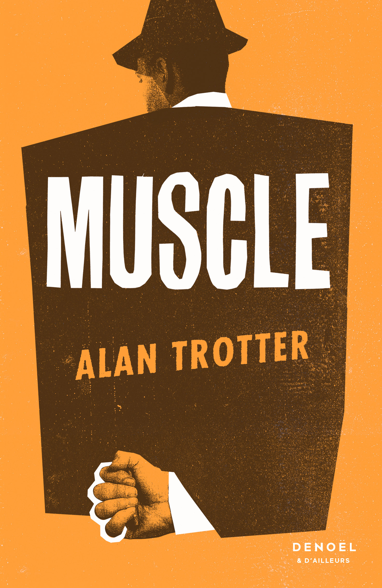 Muscle - Alan Trotter, Yoko Lacour - DENOEL