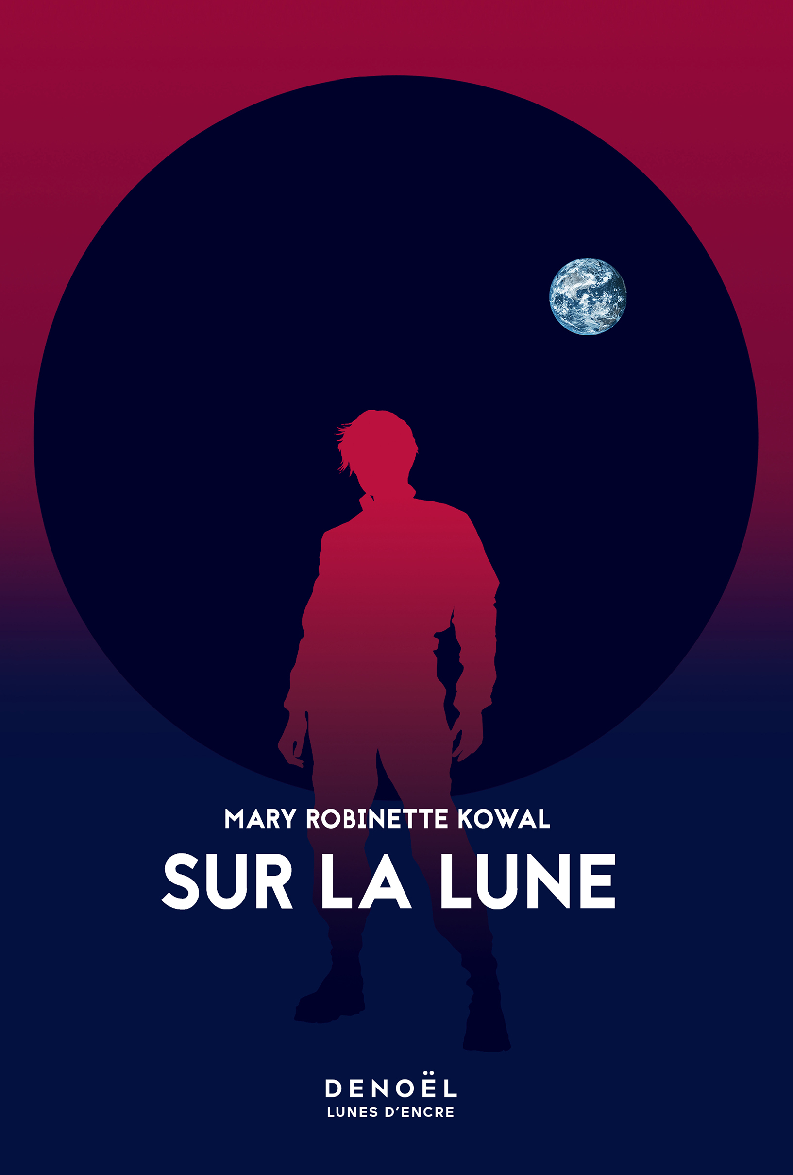 Sur la Lune - Mary Robinette Kowal, Patrick Imbert - DENOEL