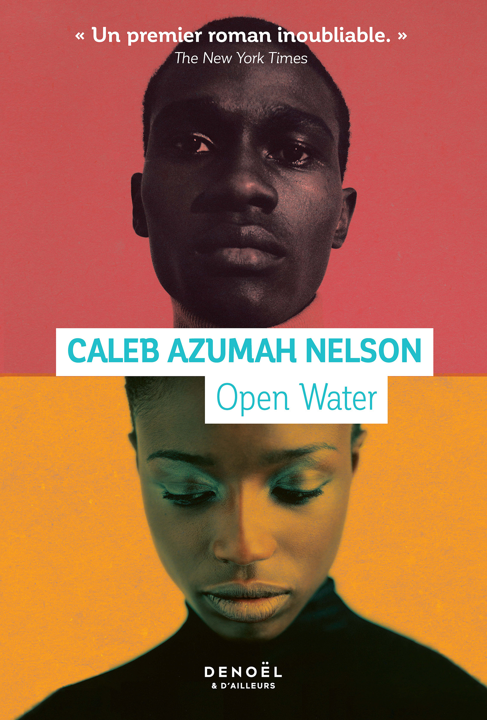 Open Water - Caleb Azumah Nelson, Carine Chichereau - DENOEL