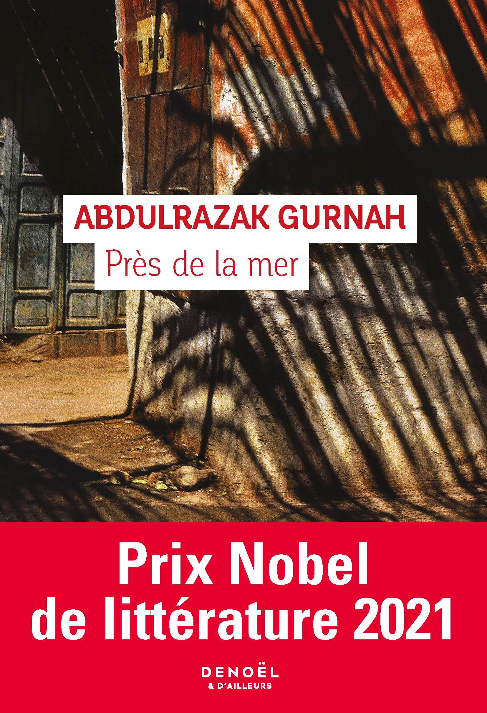 Près de la mer - Abdulrazak Gurnah, Sylvette Gleize - DENOEL