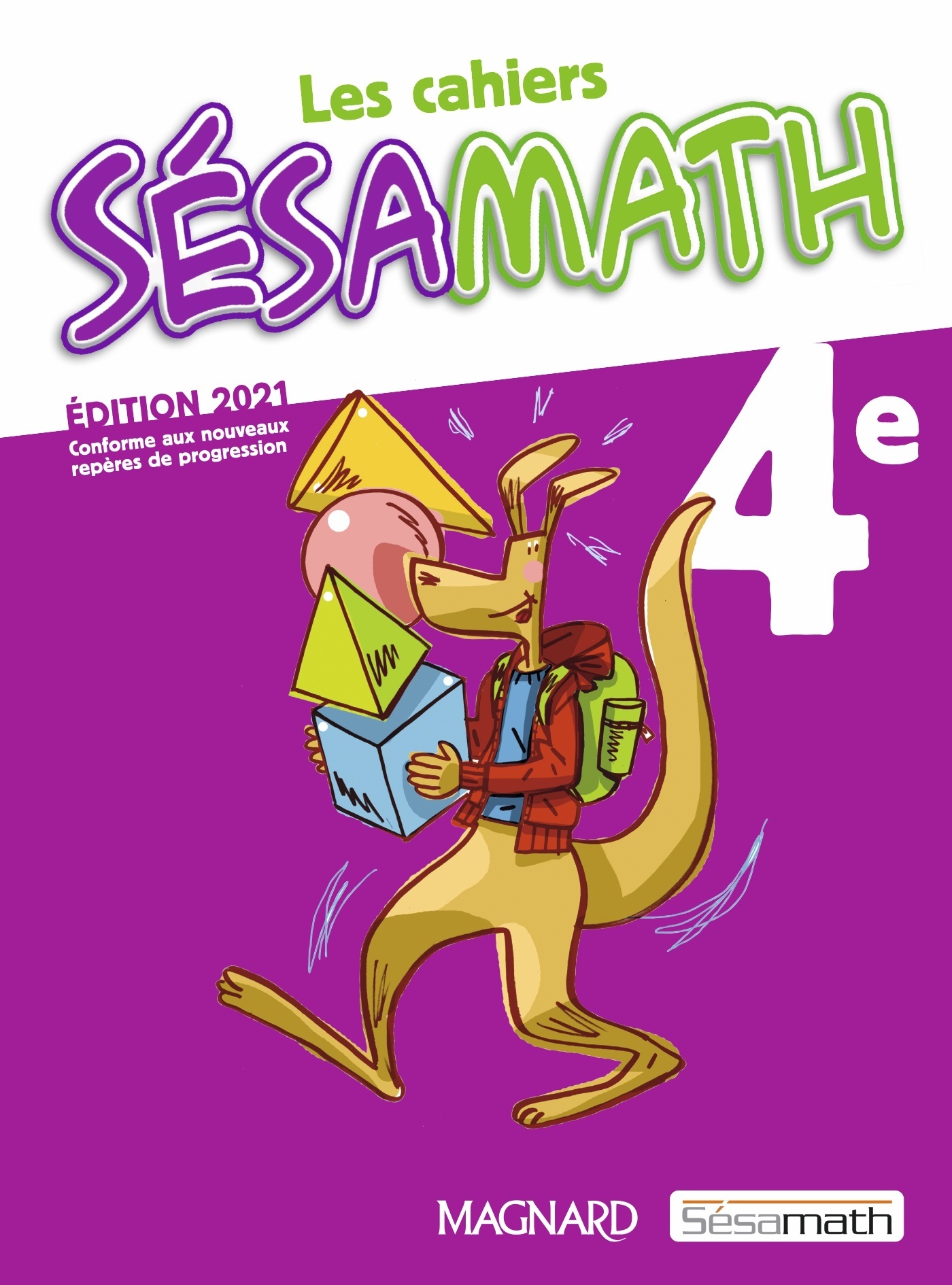 Sésamath 4e (2021) - Cahier élève - Hélène Gringoz, Delphine ARNAUD,  Association Sesamath, Benoît Alli, Vanessa Nattagh - MAGNARD