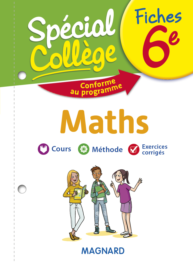 Spécial Collège Fiches Maths 6e - Stéphane RENOUF - MAGNARD