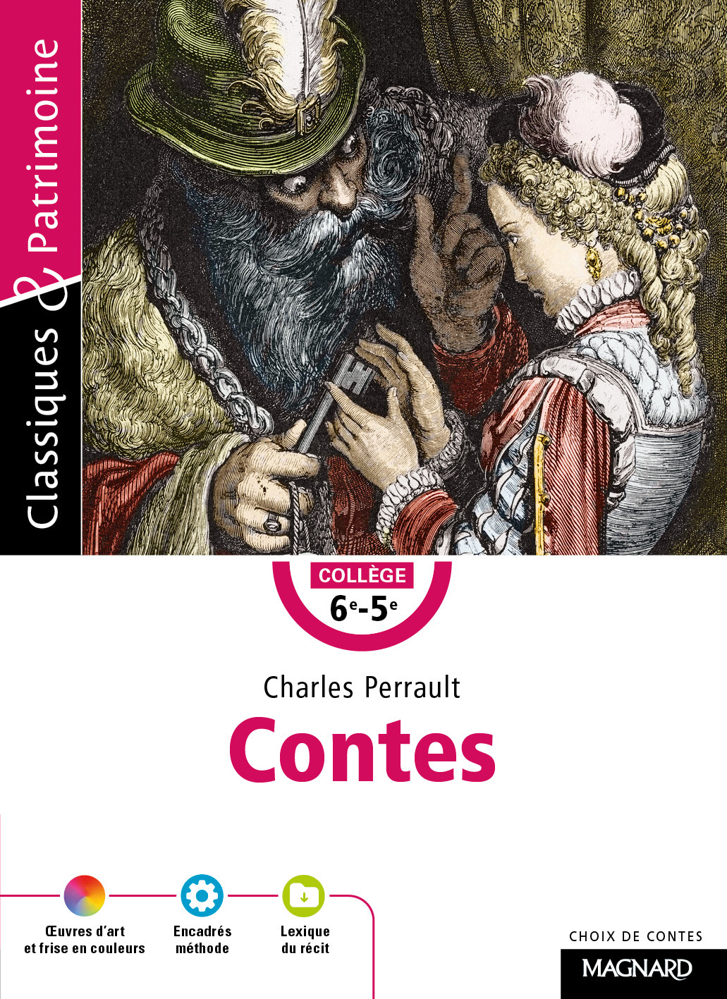 Contes de Perrault - Classiques et Patrimoine - Laurence Sudret, Charles Perrault - MAGNARD