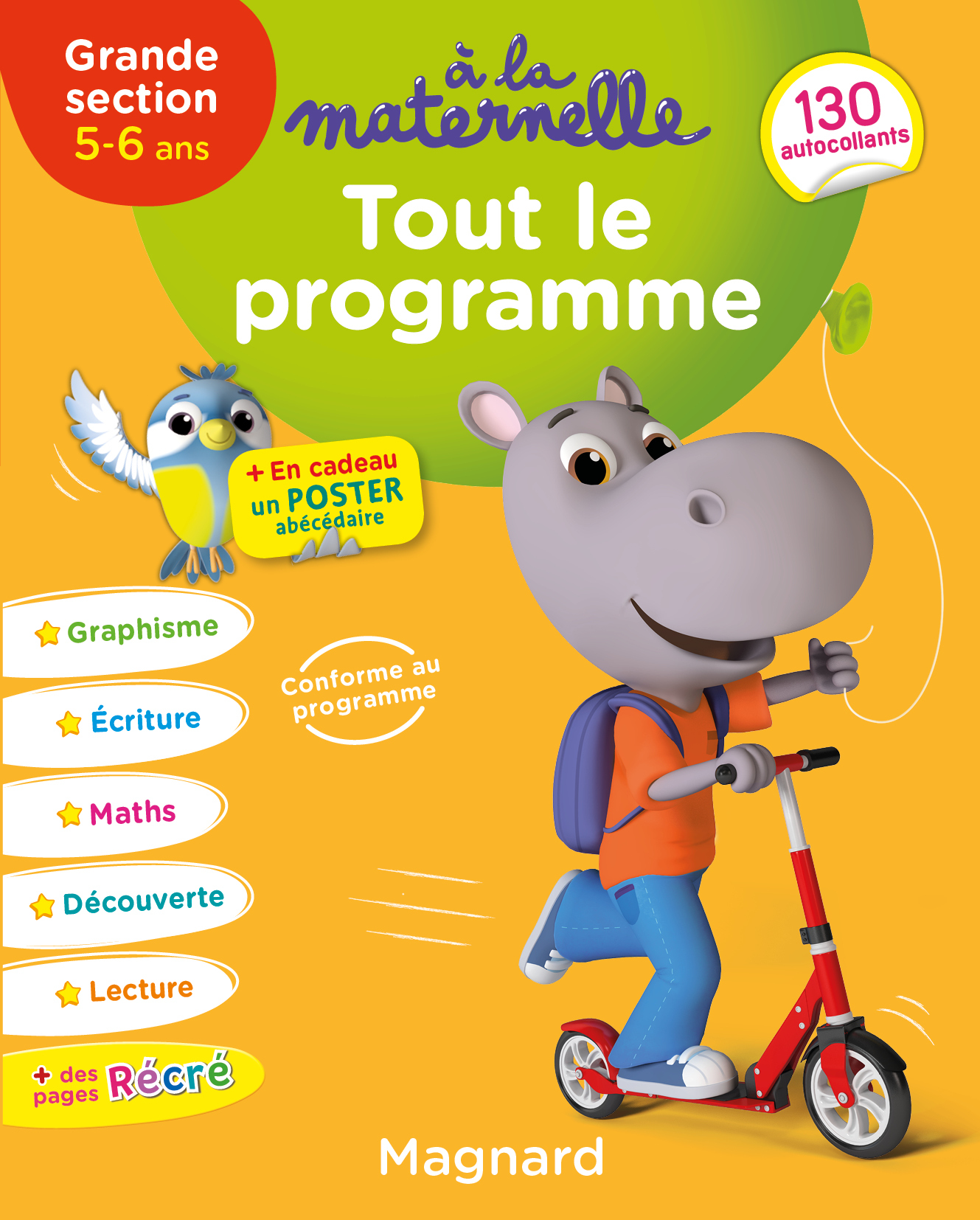 Tout le programme Grande section 5-6 ans - A la maternelle - Michèle Brossier, Nicolas Francescon - MAGNARD