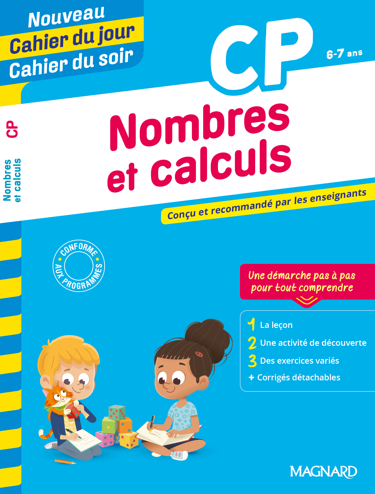 Nombres et calculs CP - Nouveau Cahier du jour Cahier du soir - Bernard Semenadisse, Laurence Métillon-Cuccuru - MAGNARD