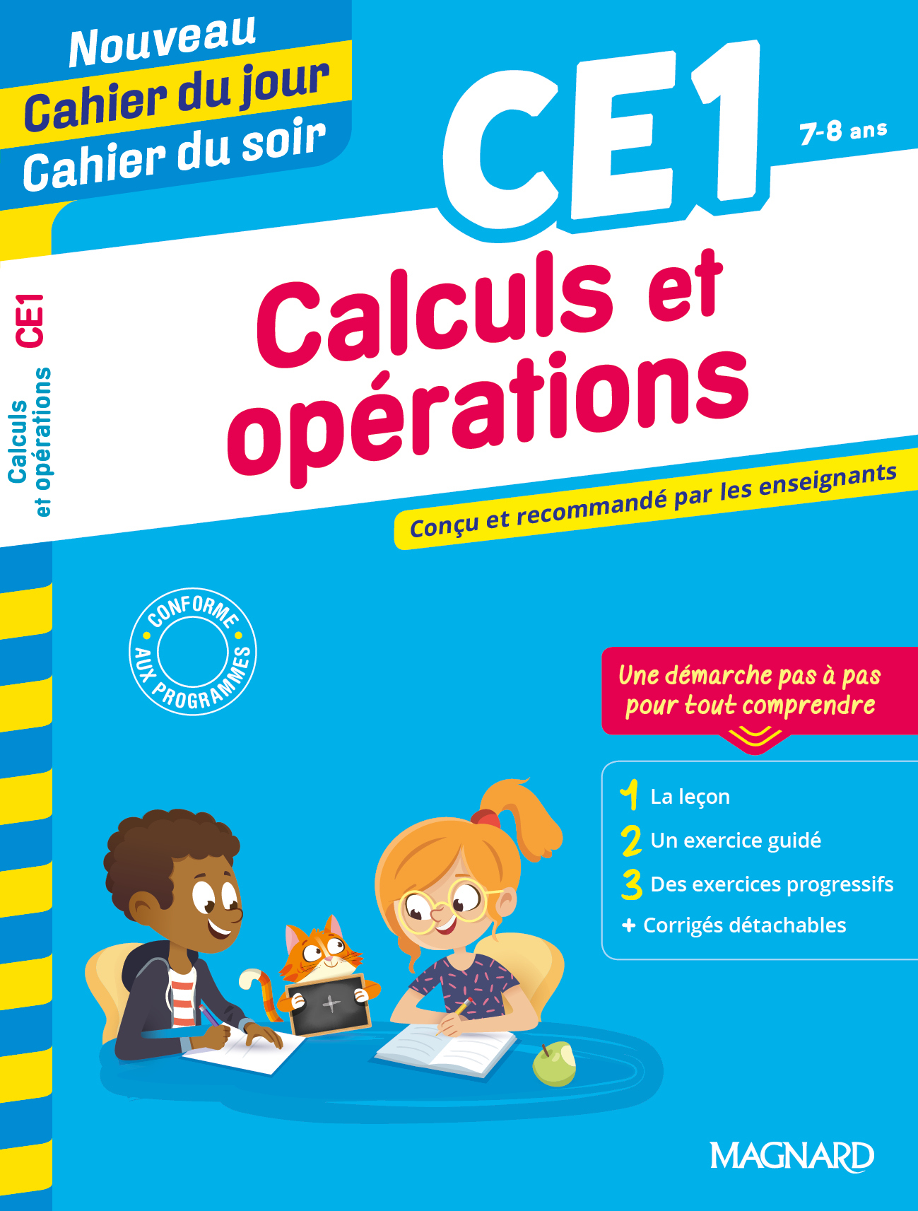 Calculs et opérations CE1 - Nouveau Cahier du jour Cahier du soir - Bernard Semenadisse, Karine Amellal - MAGNARD