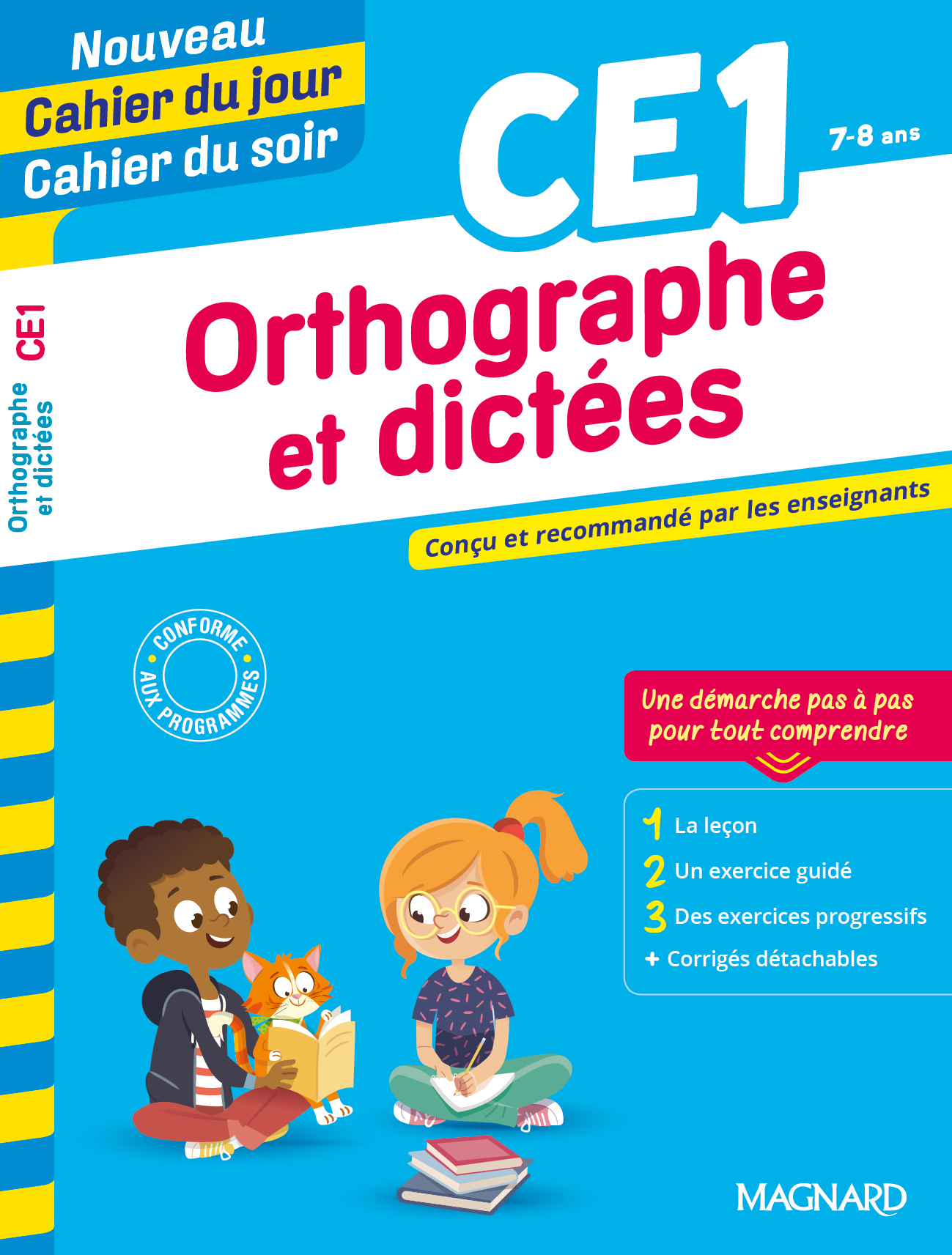 Orthographe et dictées CE1 - Nouveau Cahier du jour Cahier du soir - Bernard Semenadisse, Karine Amellal - MAGNARD