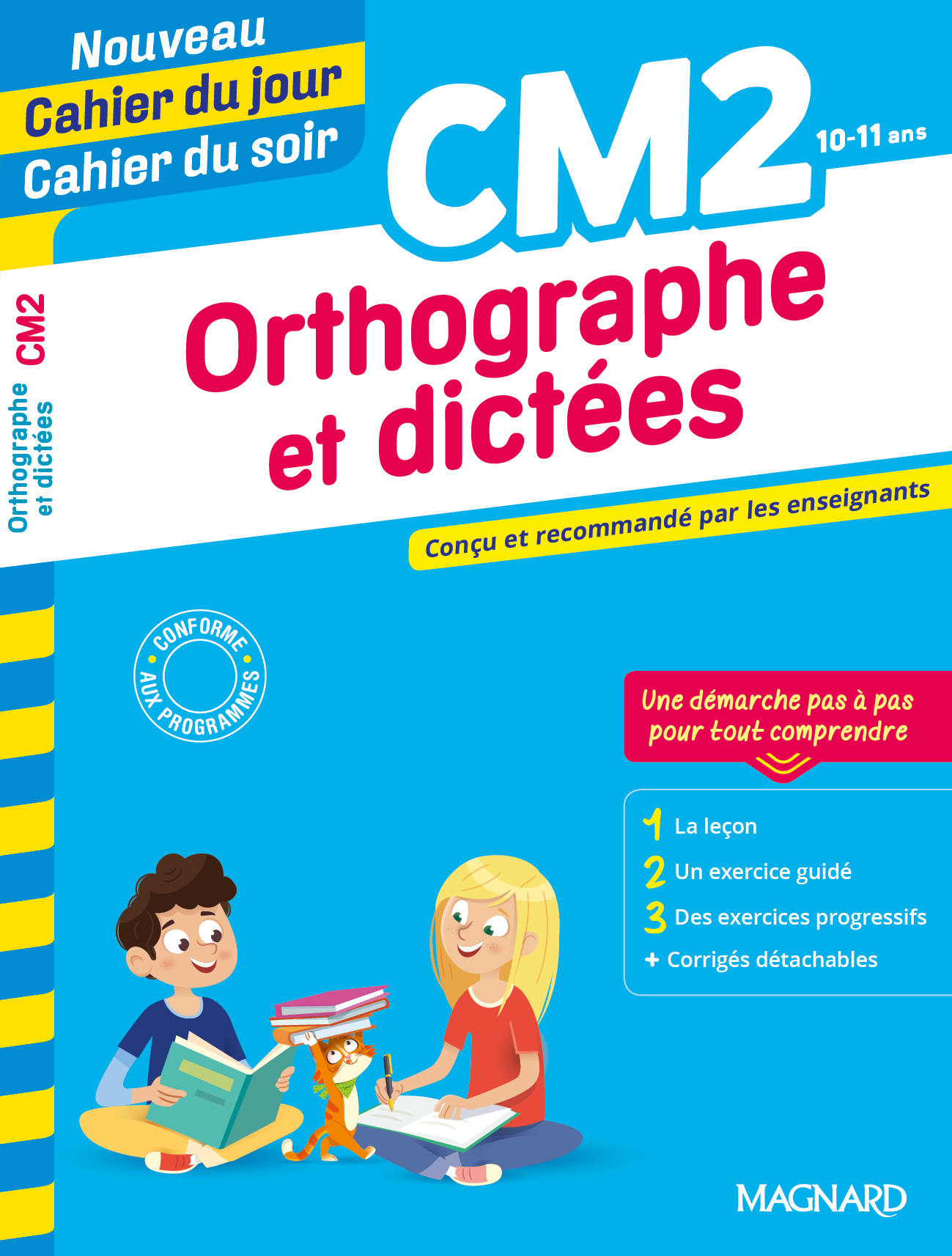 Orthographe et dictées CM2 - Nouveau Cahier du jour Cahier du soir - Bernard Semenadisse, Maguy Cazalot - MAGNARD