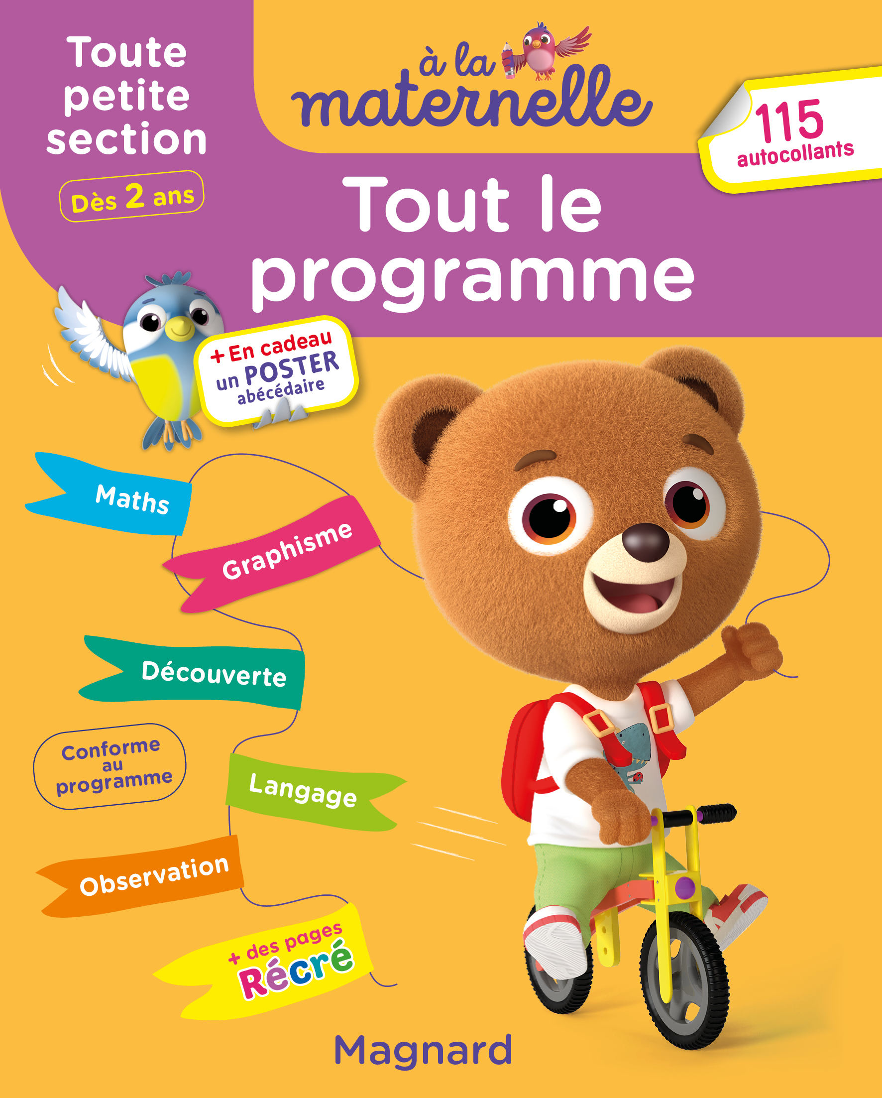 Tout le programme Toute petite section 2-3 ans - A la maternelle - Michèle Brossier - MAGNARD