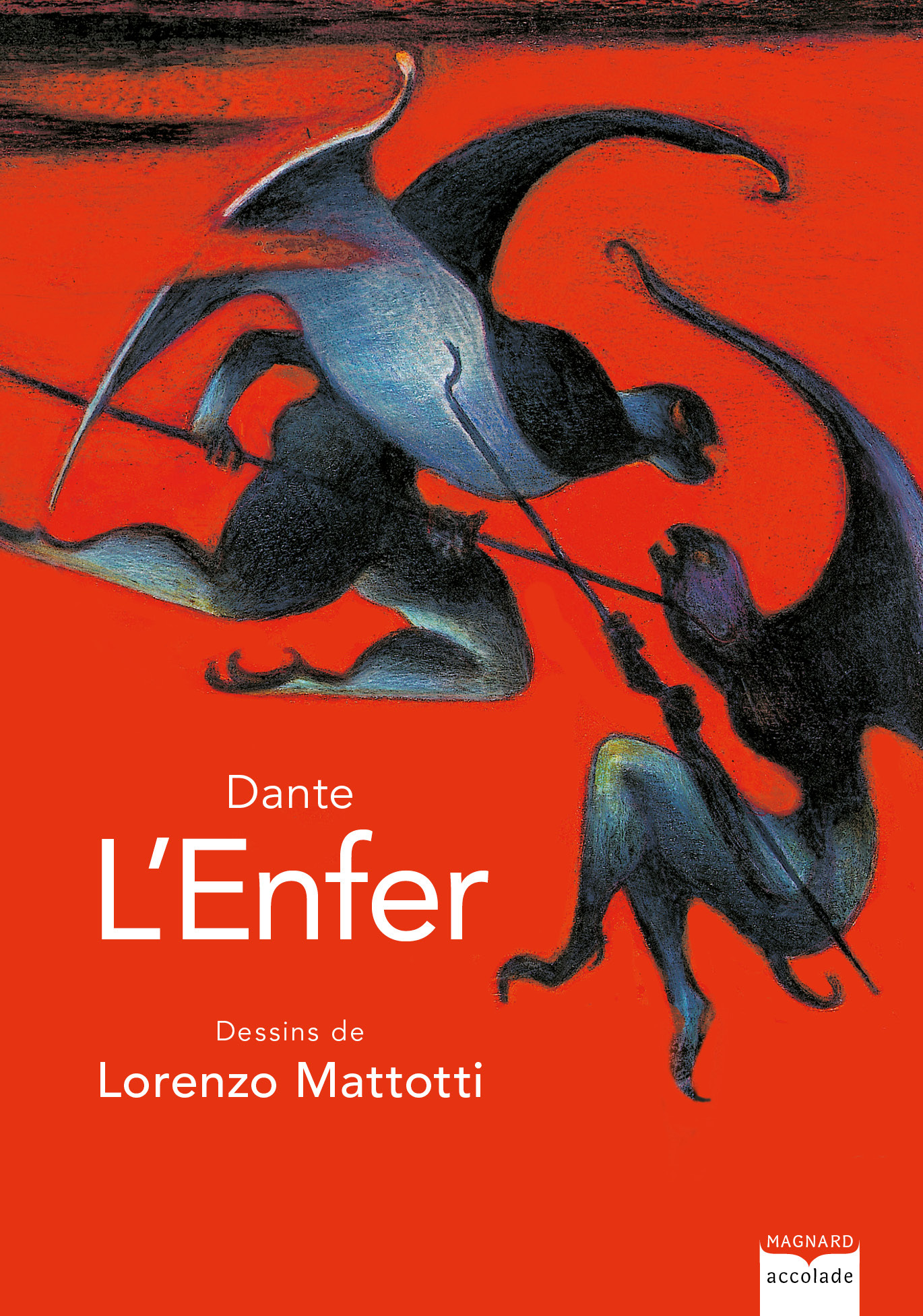 L'Enfer -  DANTE, Lorenzo Mattotti - MAGNARD