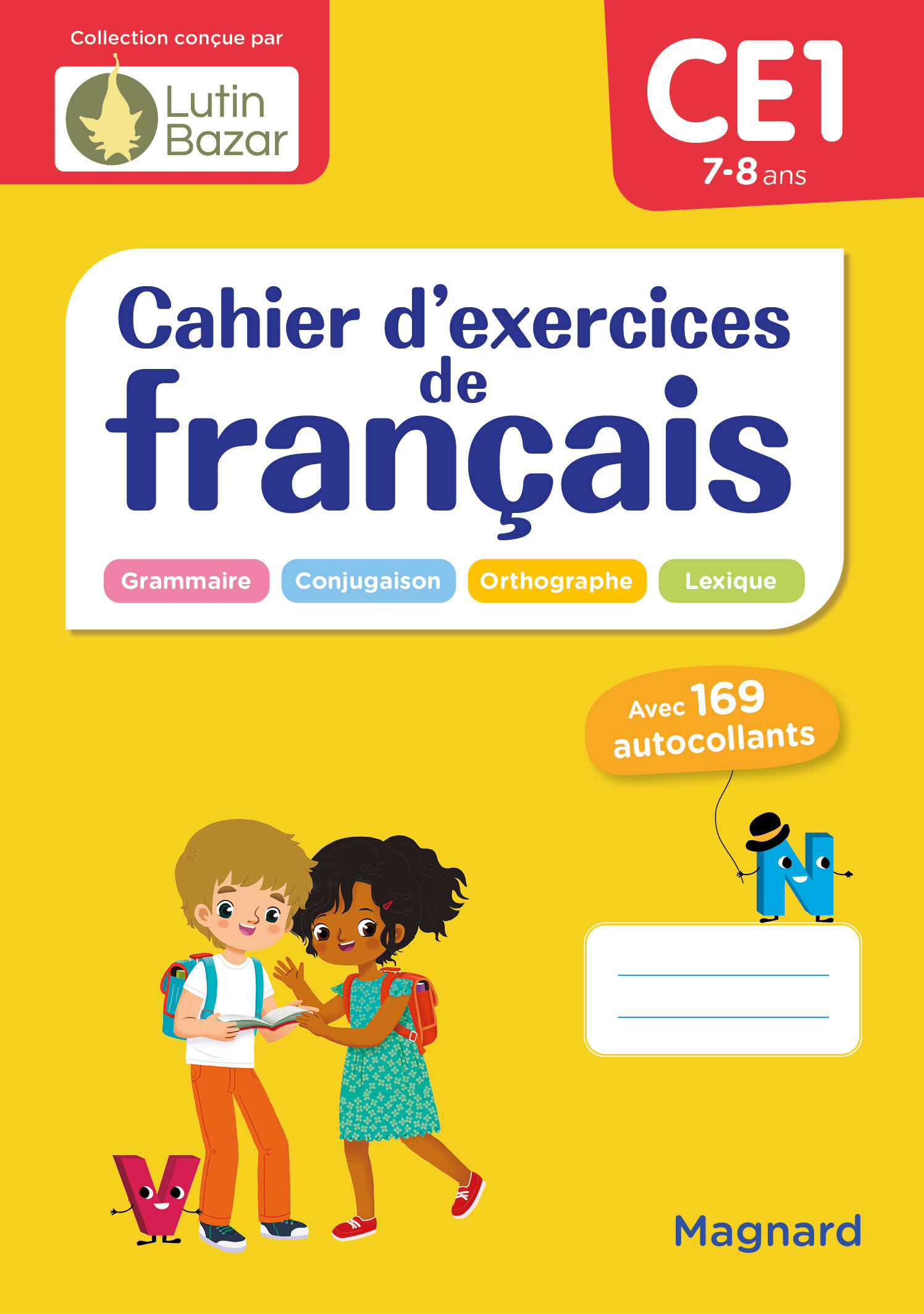 Cahier d'exercices de français CE1 - Morgane Céard - MAGNARD