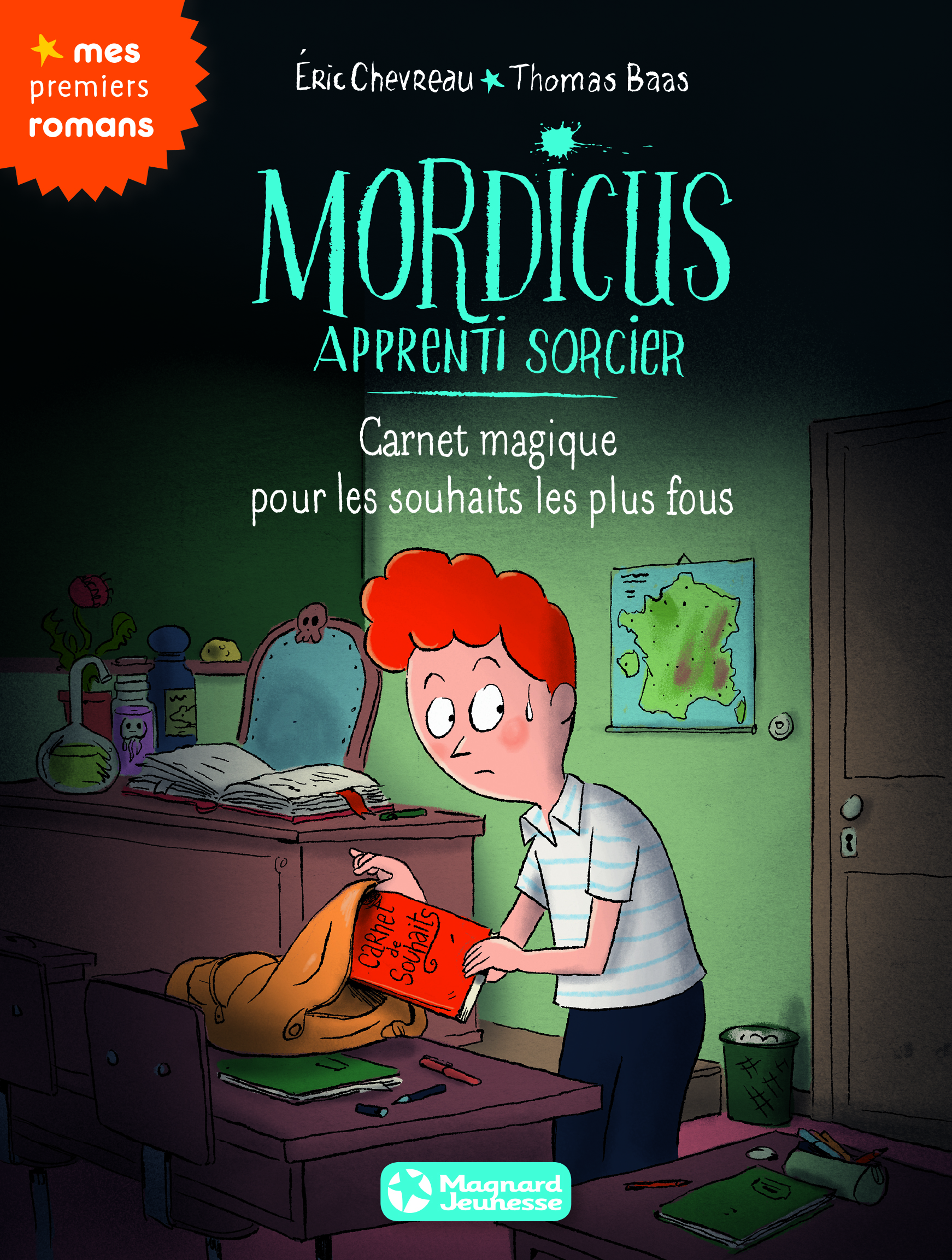 Mordicus, apprenti sorcier 4 - Carnet magique pour les souhaits les plus fous - Thomas Baas, Éric Chevreau - MAGNARD