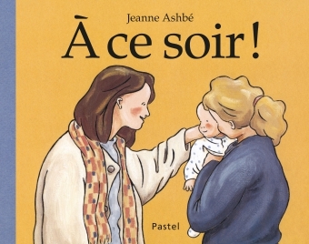 Ce soir (A) - JEANNE ASHBE - EDL