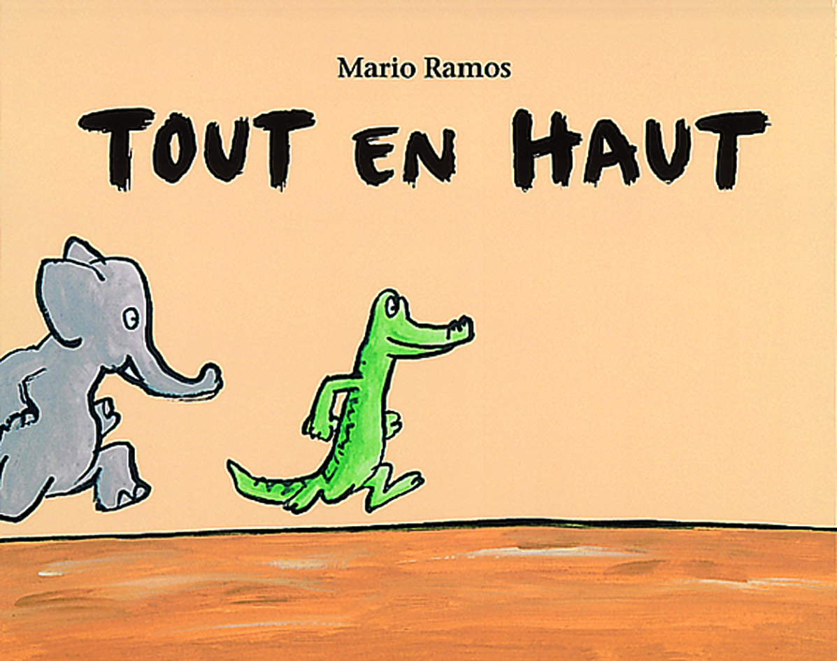 tout en haut - Mario Ramos - EDL