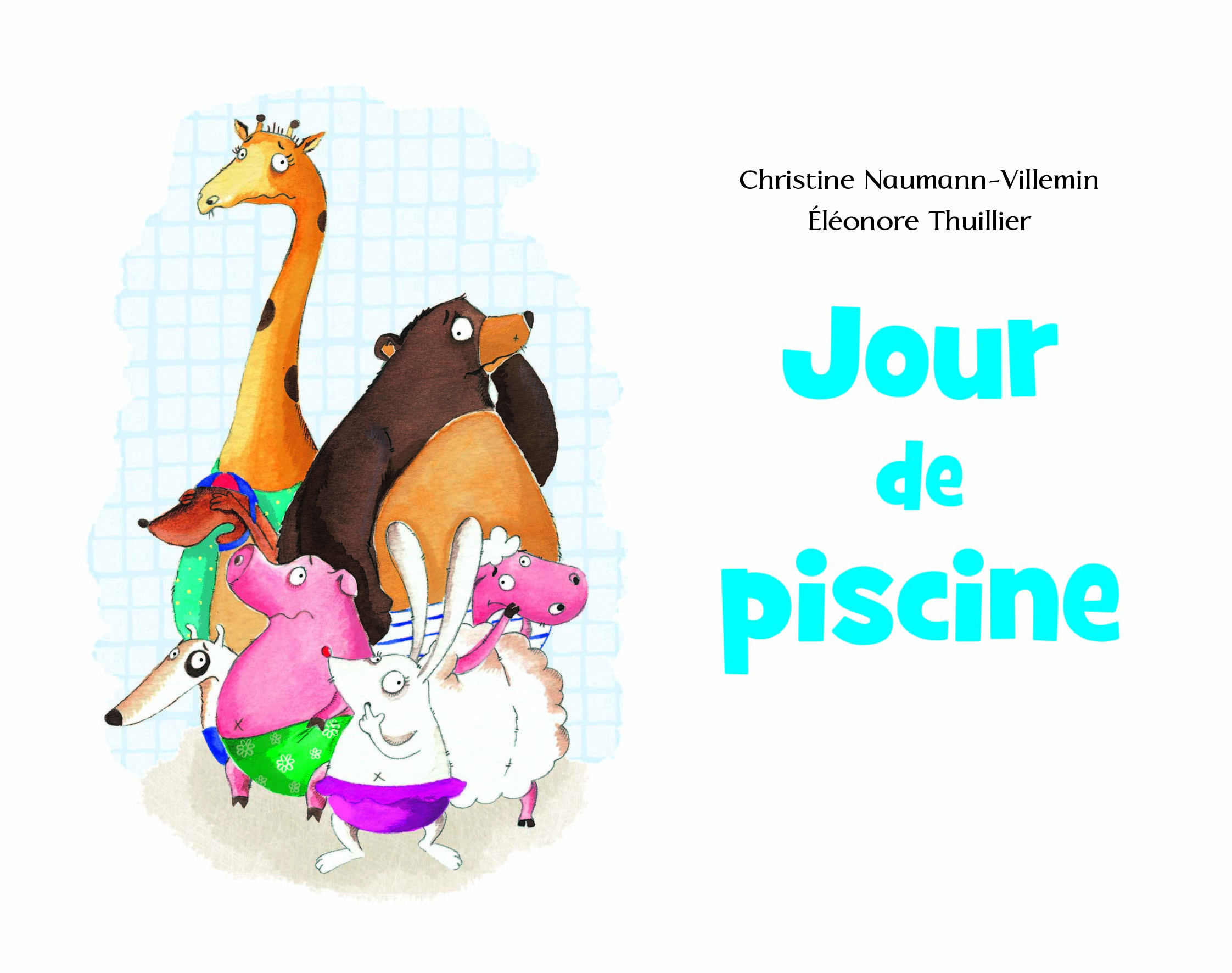 jour de piscine - Christine Naumann-Villemin, Éléonore THUILLIER - EDL