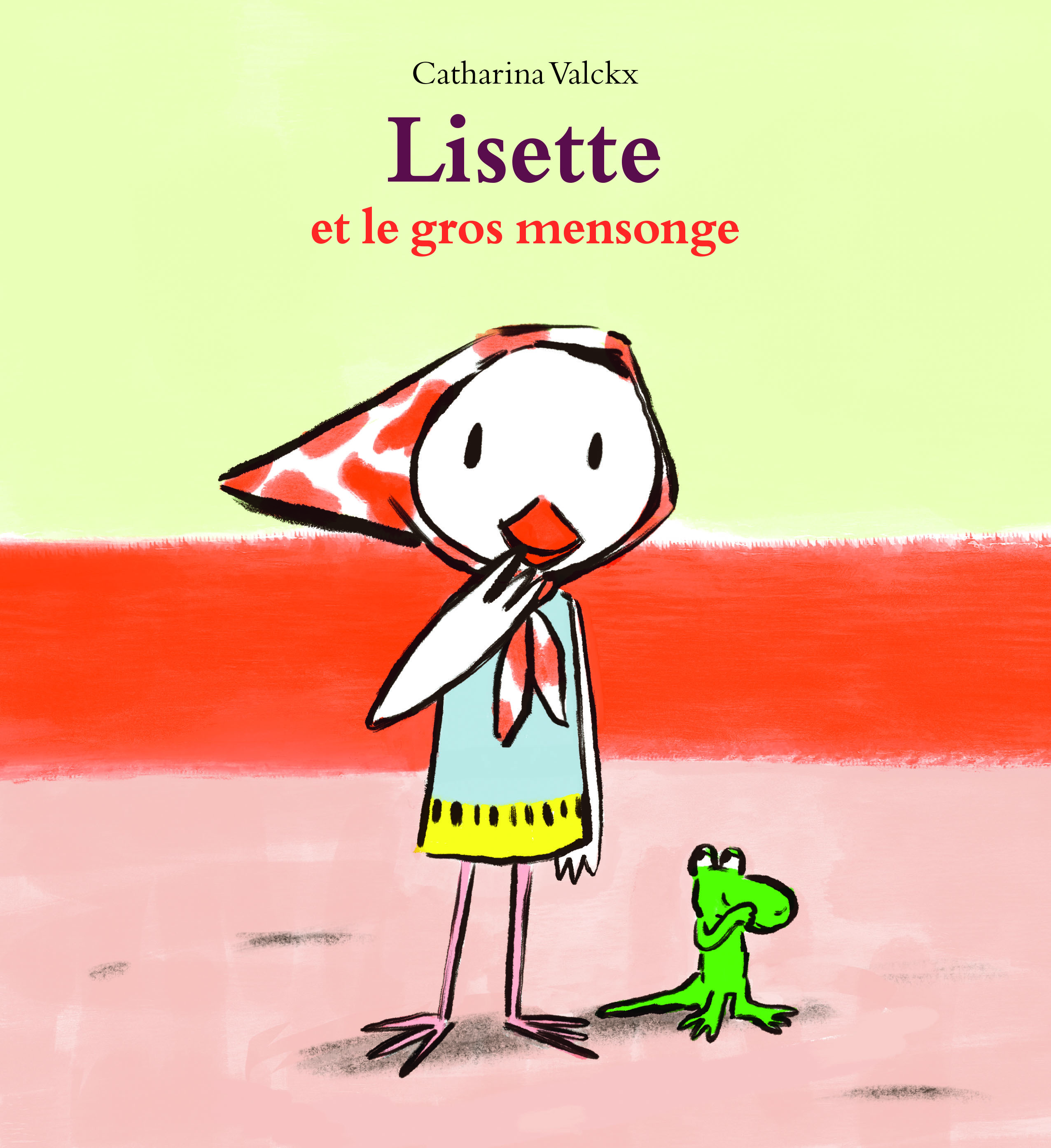 lisette et le gros mensonge - Catharina Valckx - EDL