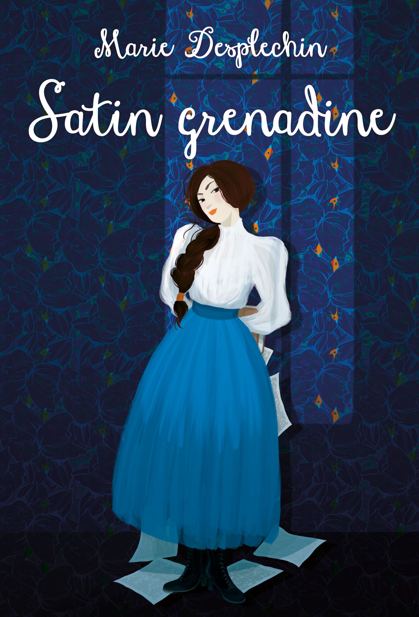 satin grenadine - nouvelle edition - Marie Desplechin, Mayalen Goust - EDL