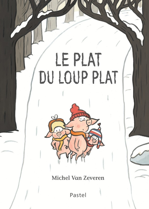 le plat du loup plat - Michel Van Zeveren - EDL