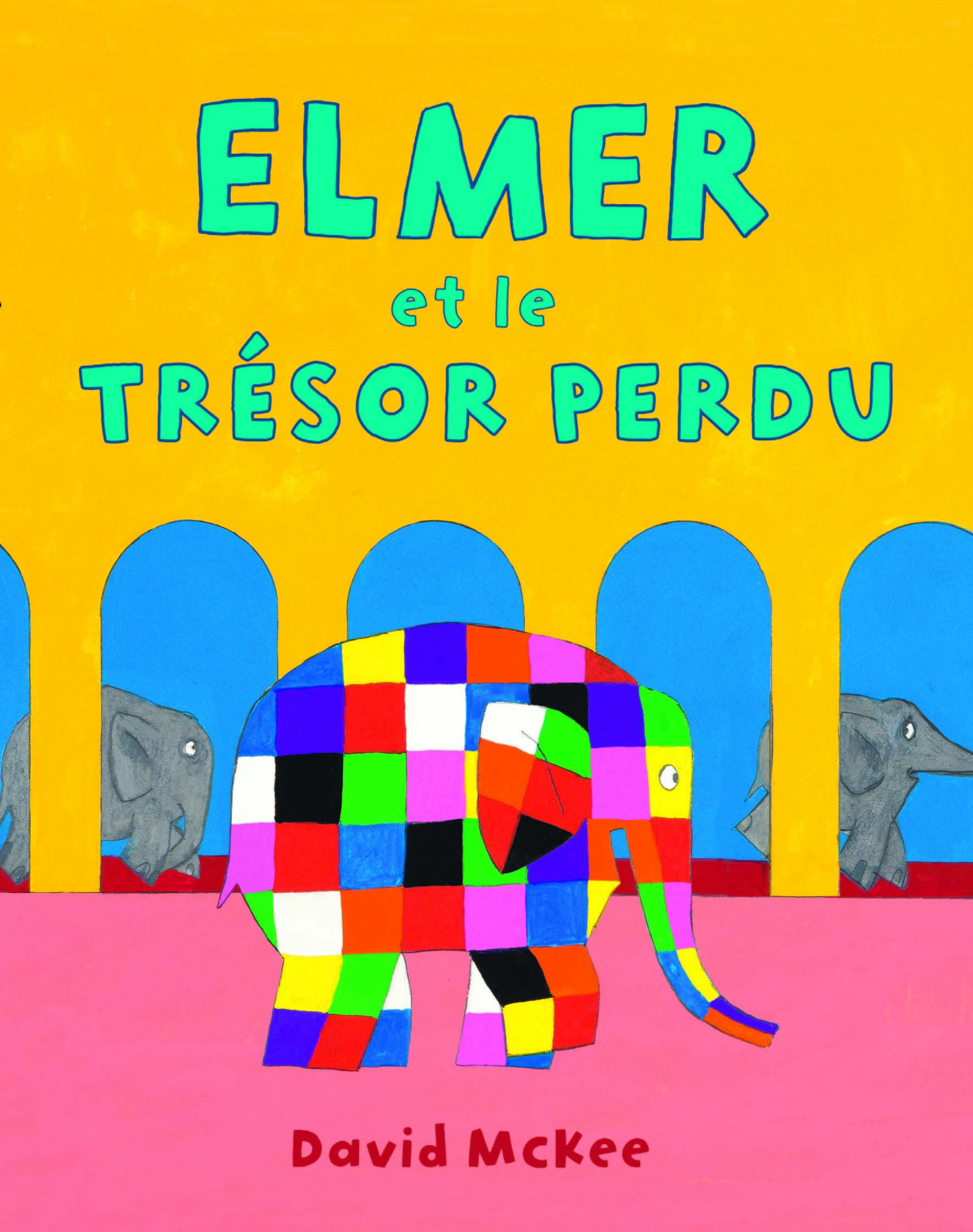 Elmer et le trésor perdu - David Mckee - EDL