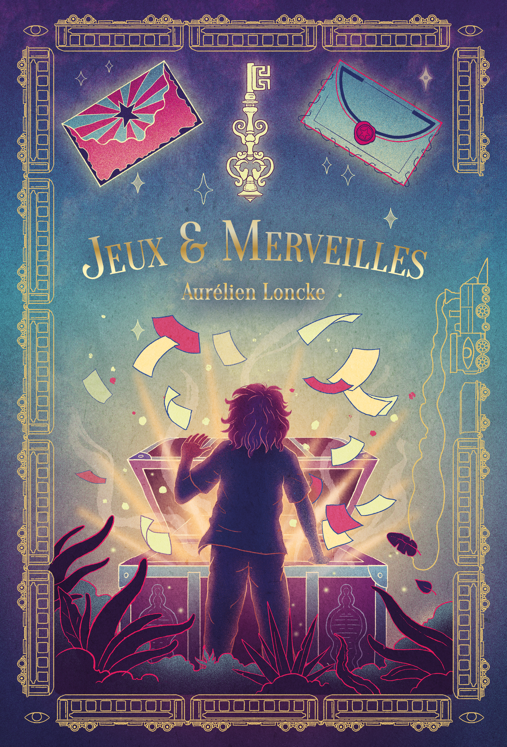 Jeux et merveilles - AURELIEN LONCKE, Antoine Doré - EDL