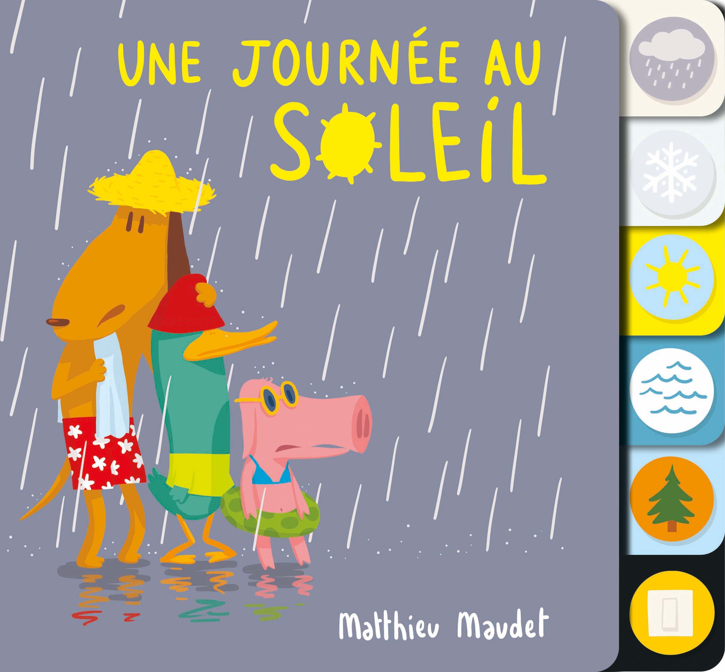 Une journée au soleil - Matthieu Maudet - EDL