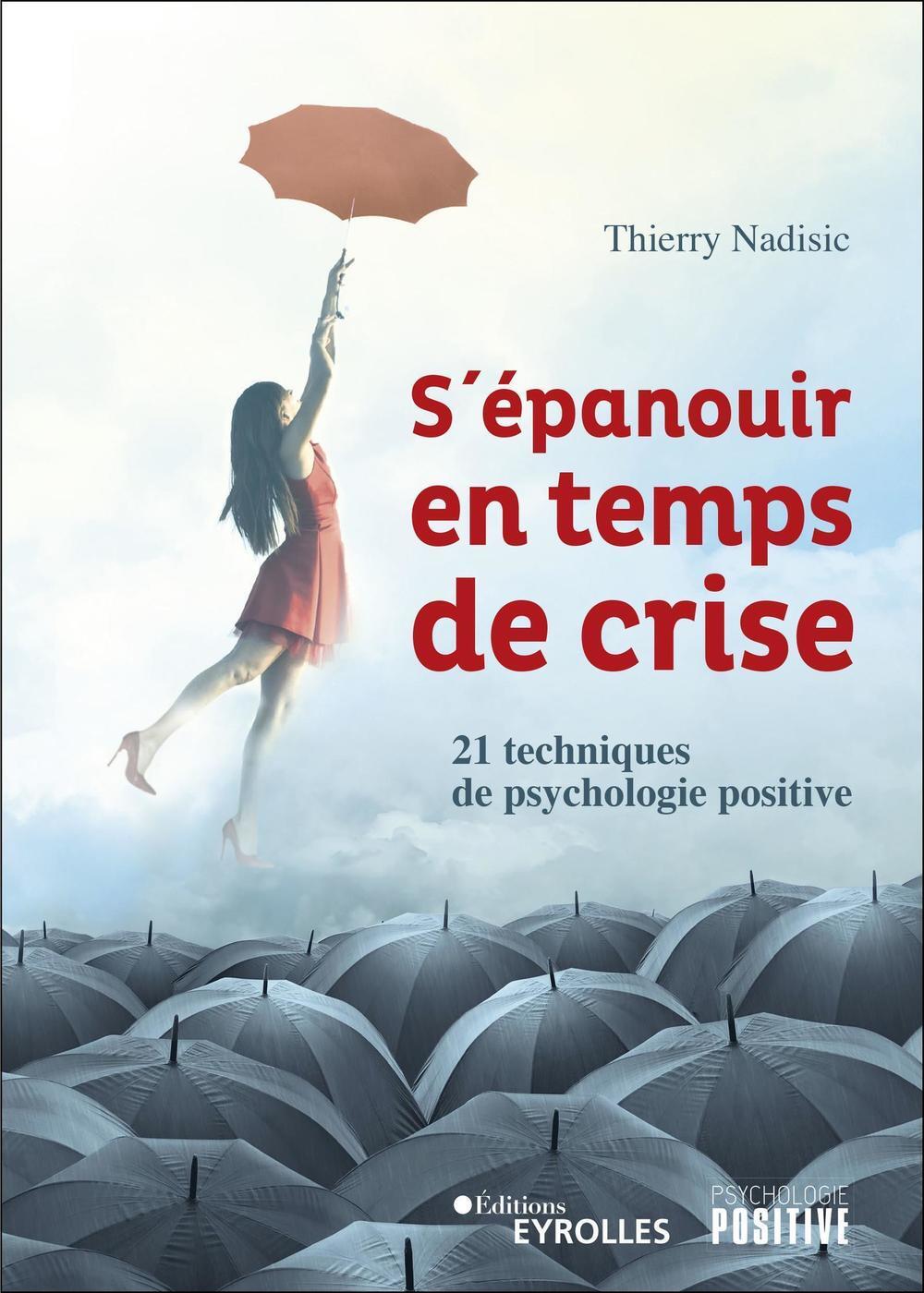 S'épanouir en temps de crise - Thierry Nadisic - EYROLLES