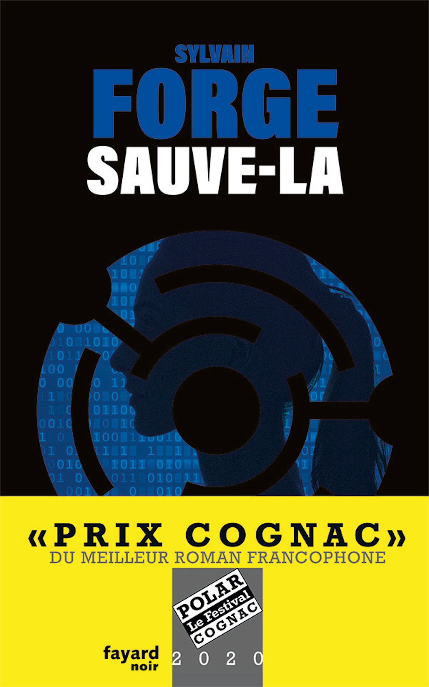 Sauve-la - Sylvain Forge - FAYARD