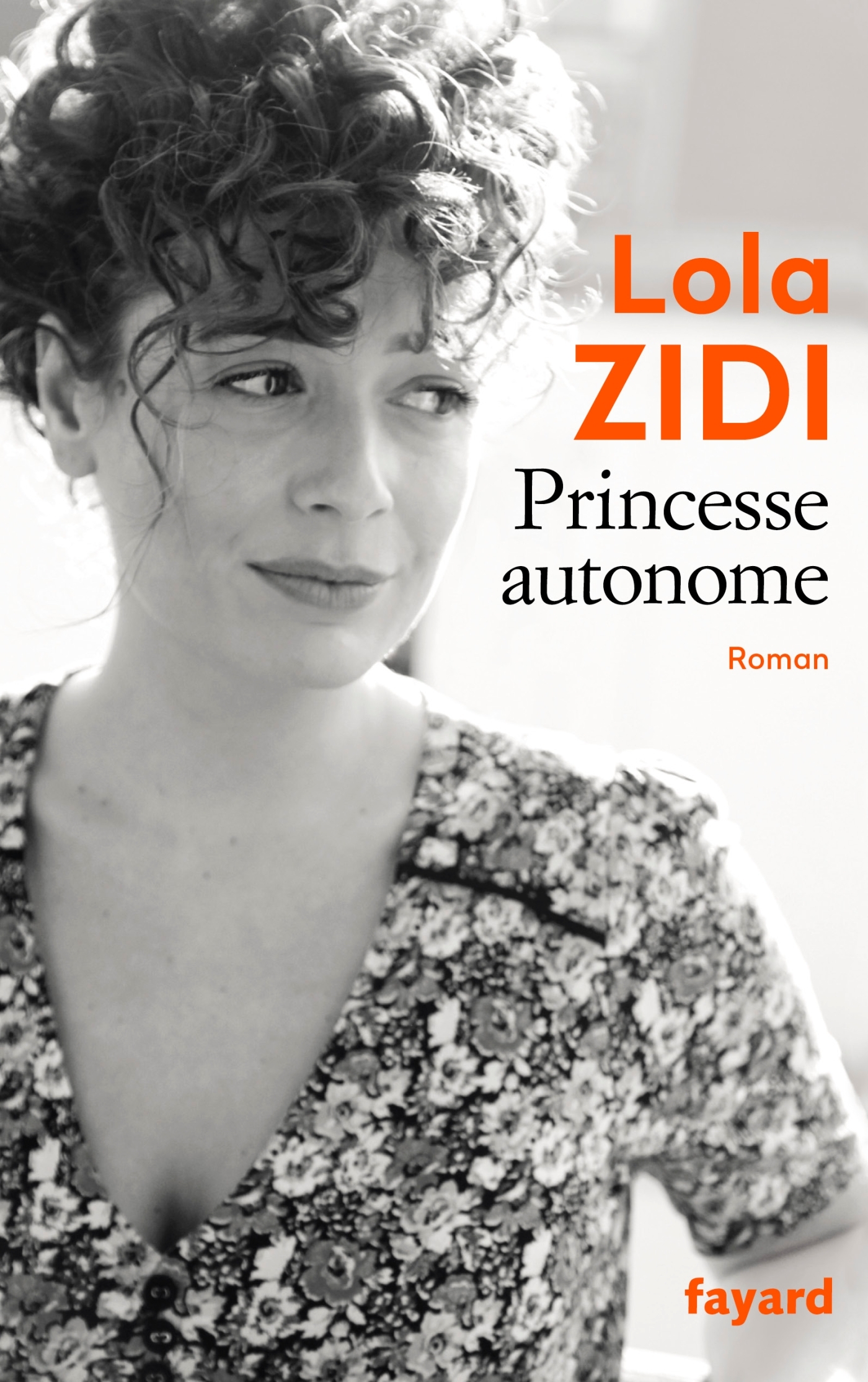 Princesse autonome - Lola Zidi - FAYARD