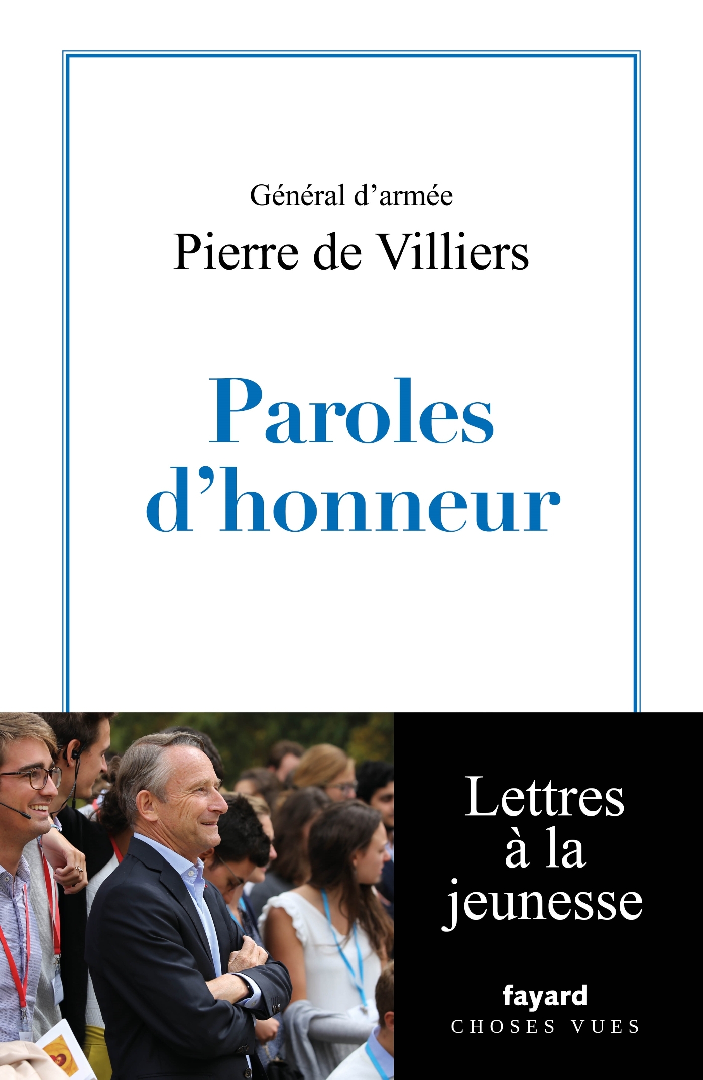 Paroles d'honneur - Pierre de Villiers - FAYARD