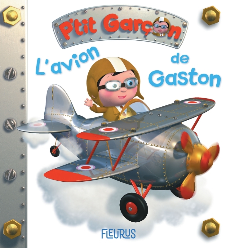 L'avion de Gaston, tome 3 - Emilie BEAUMONT, Nathalie Bélineau, Alexis Nesme - FLEURUS