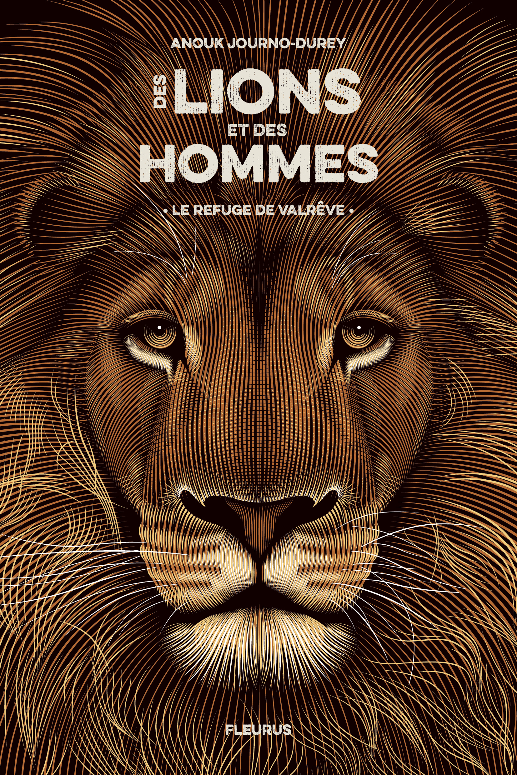 Des lions et des hommes - Tome 1 - Le refuge de Valrêve - Anouk Journo - FLEURUS