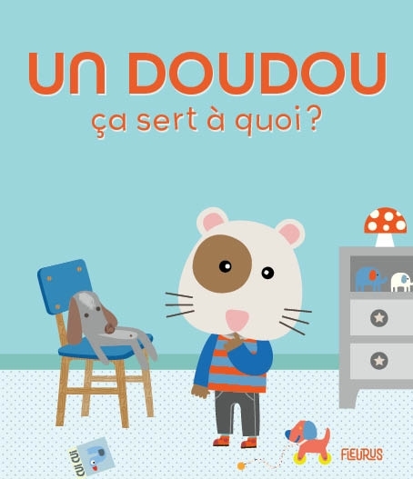 Un doudou - Sophie Bellier, Sophie Ledesma - FLEURUS