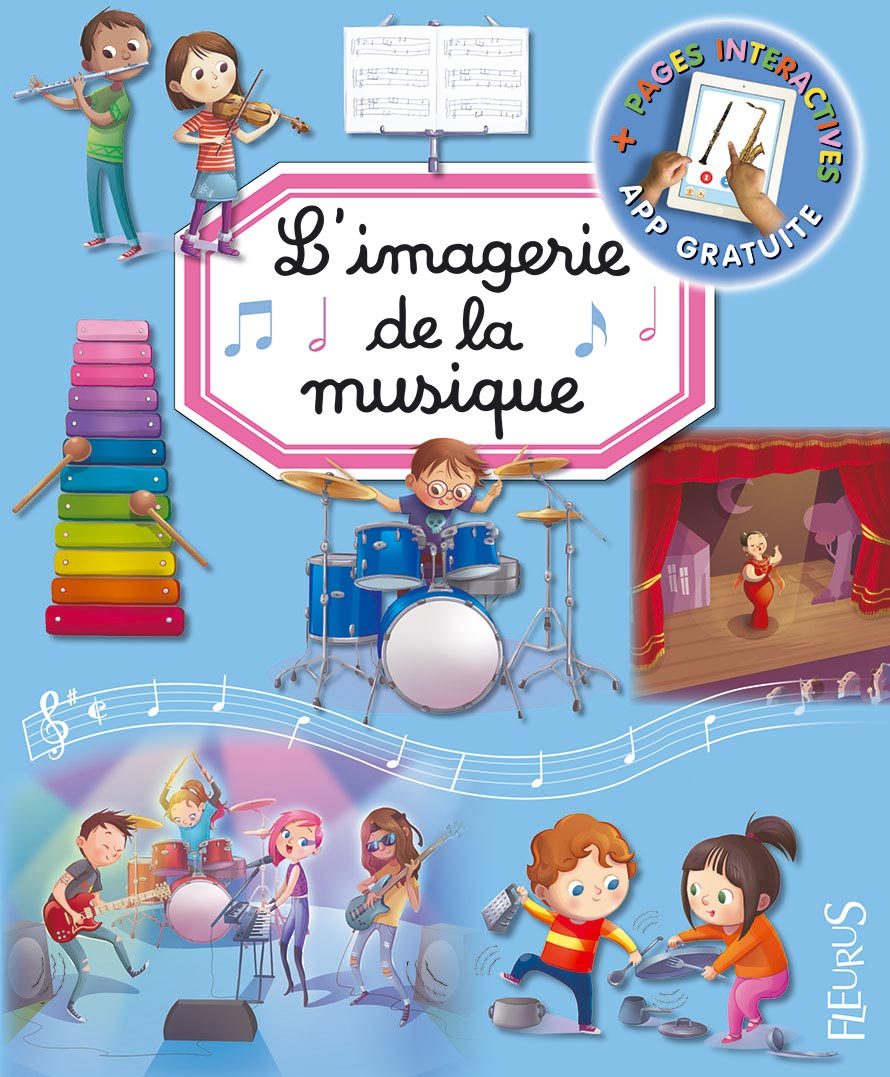 L'imagerie de la musique (interactive) - Colette HUS-DAVID, François Ruyer - FLEURUS