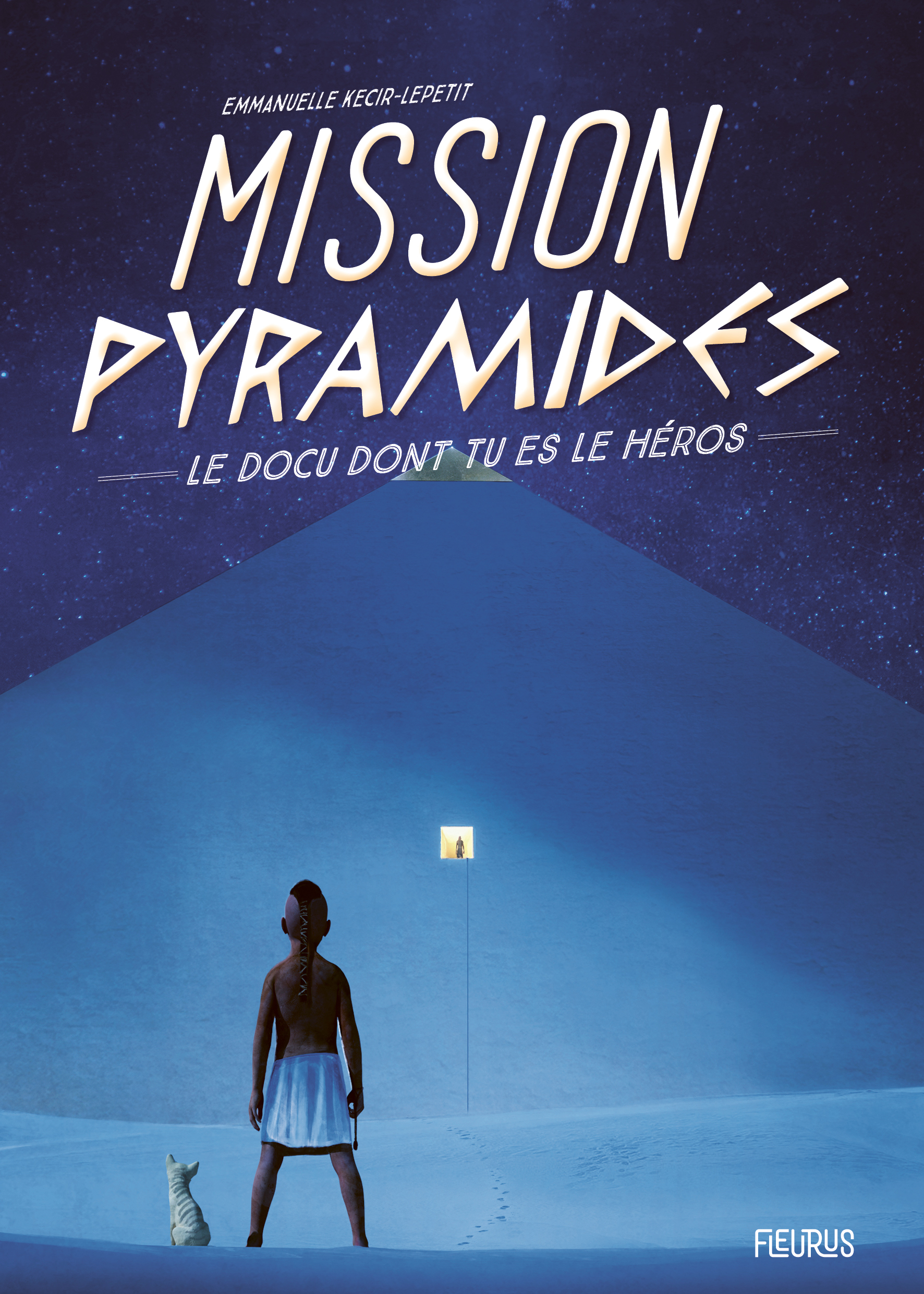 Mission Pyramides - Emmanuelle Lepetit, Ronan Le Fur - FLEURUS