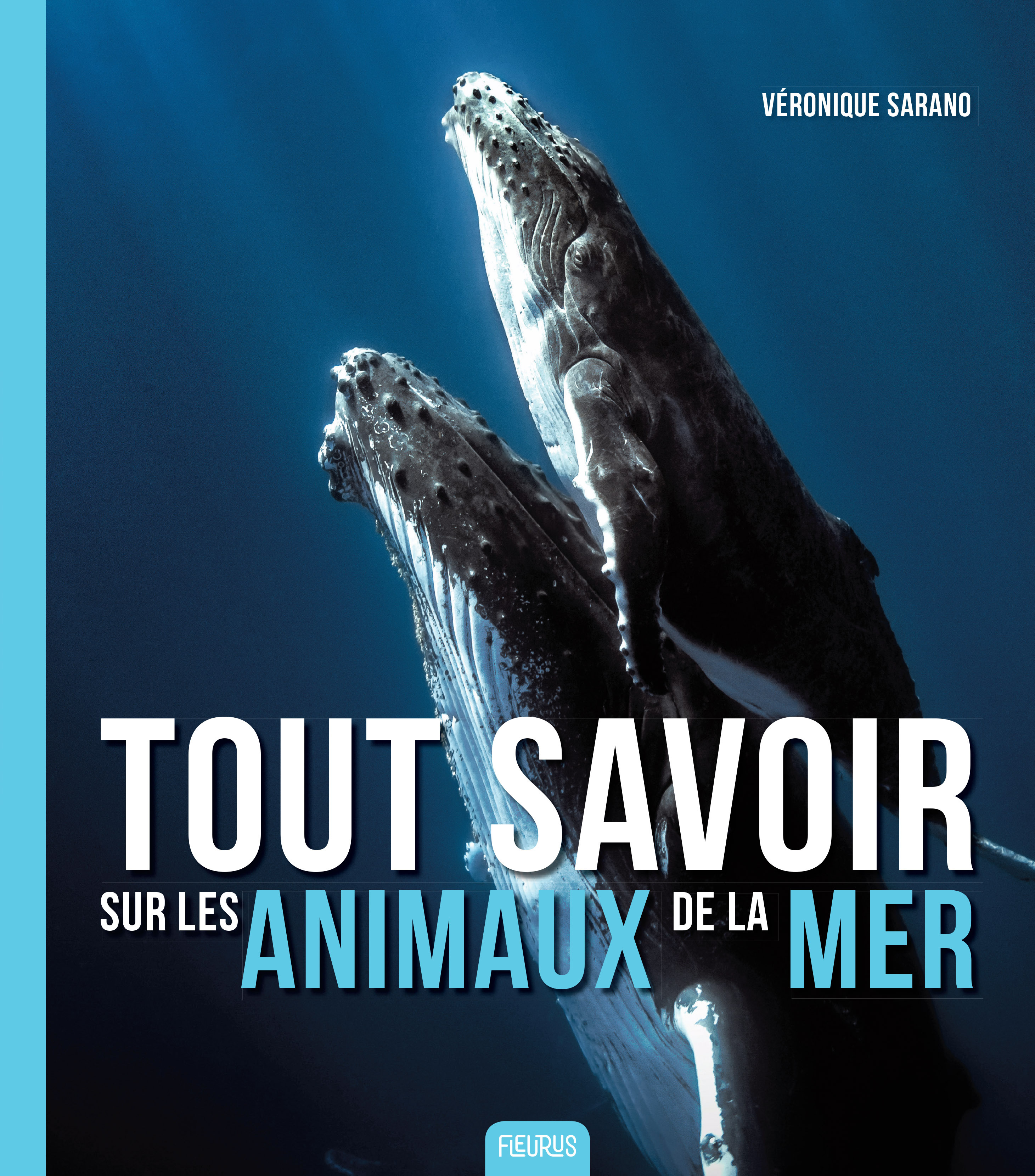 Les animaux de la mer - Véronique Sarano - FLEURUS