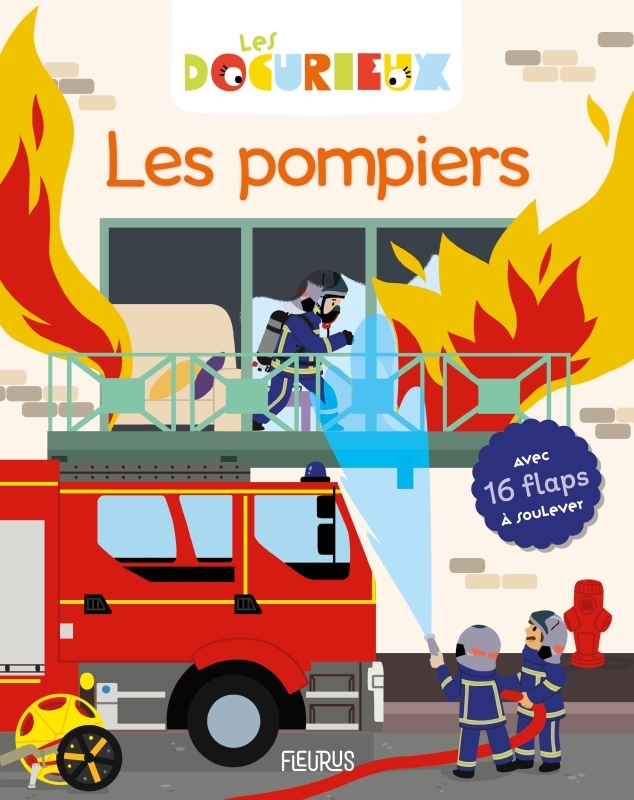 Les pompiers - Sylvie Misslin, Sophie Verhille - FLEURUS