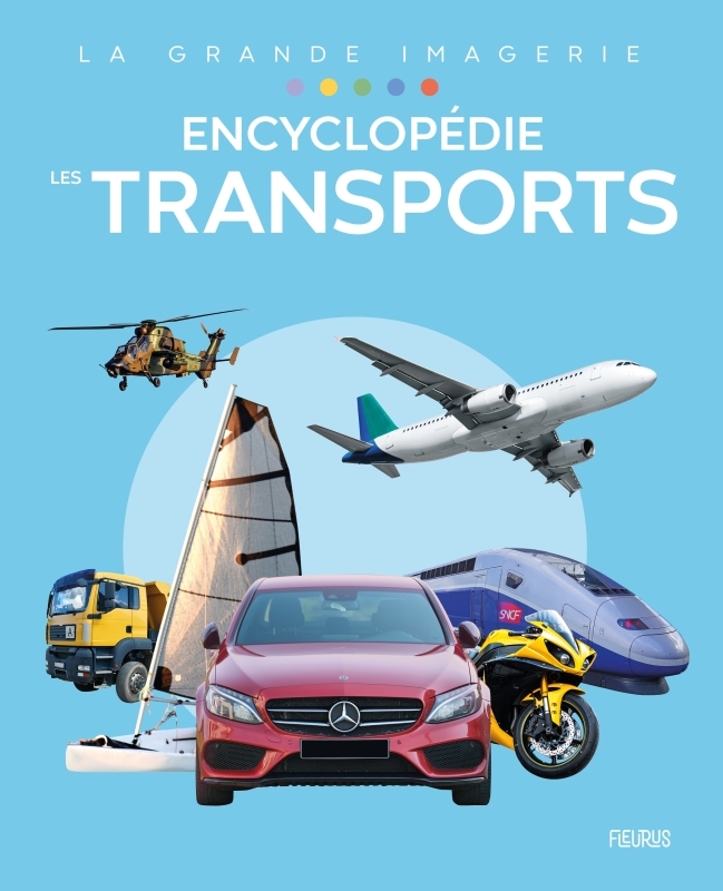 Encyclopédie - Les transports - Collectif Collectif - FLEURUS