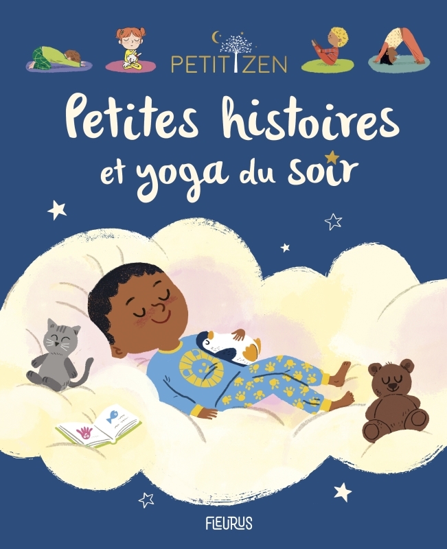 Petites histoires et yoga du soir - Sophie de Mullenheim, Shobana Vinay, Sandra De La Prada Lopez - FLEURUS