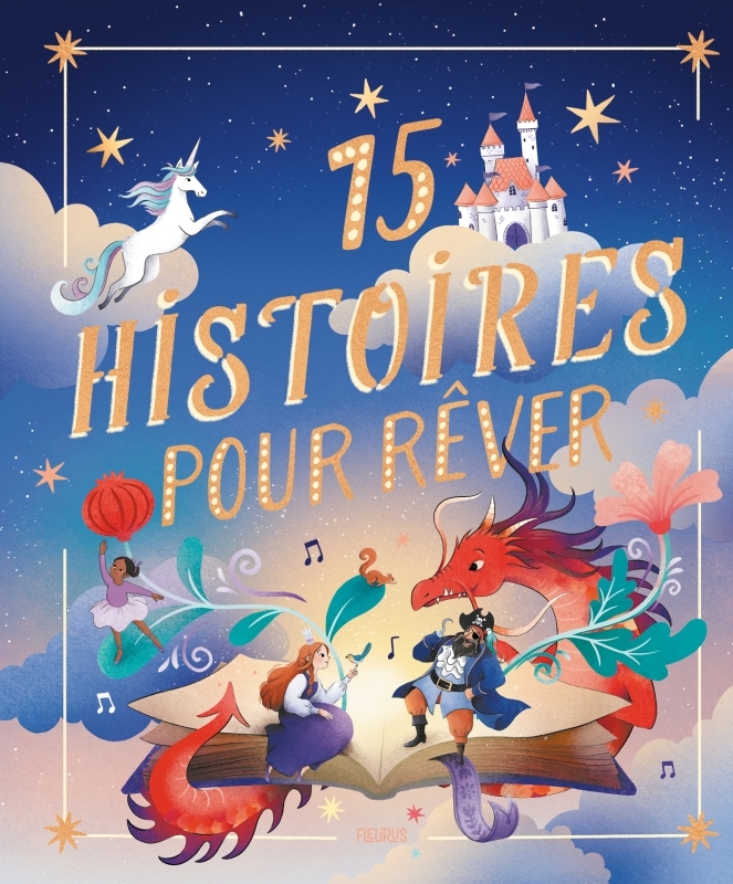 15 histoires pour rêver - Collectif Collectif - FLEURUS