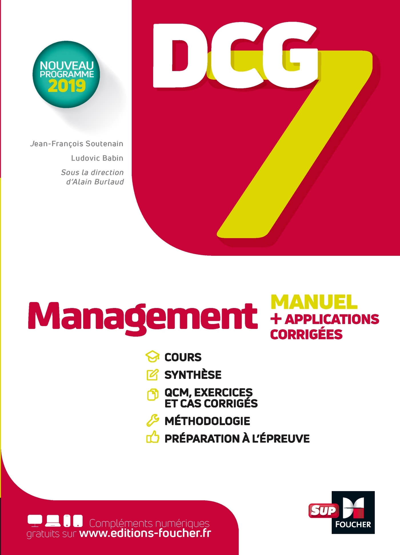 DCG 7 - Management - Manuel et applications - Ludovic Babin-Touba, Jean-François Soutenain, Alain Burlaud - FOUCHER