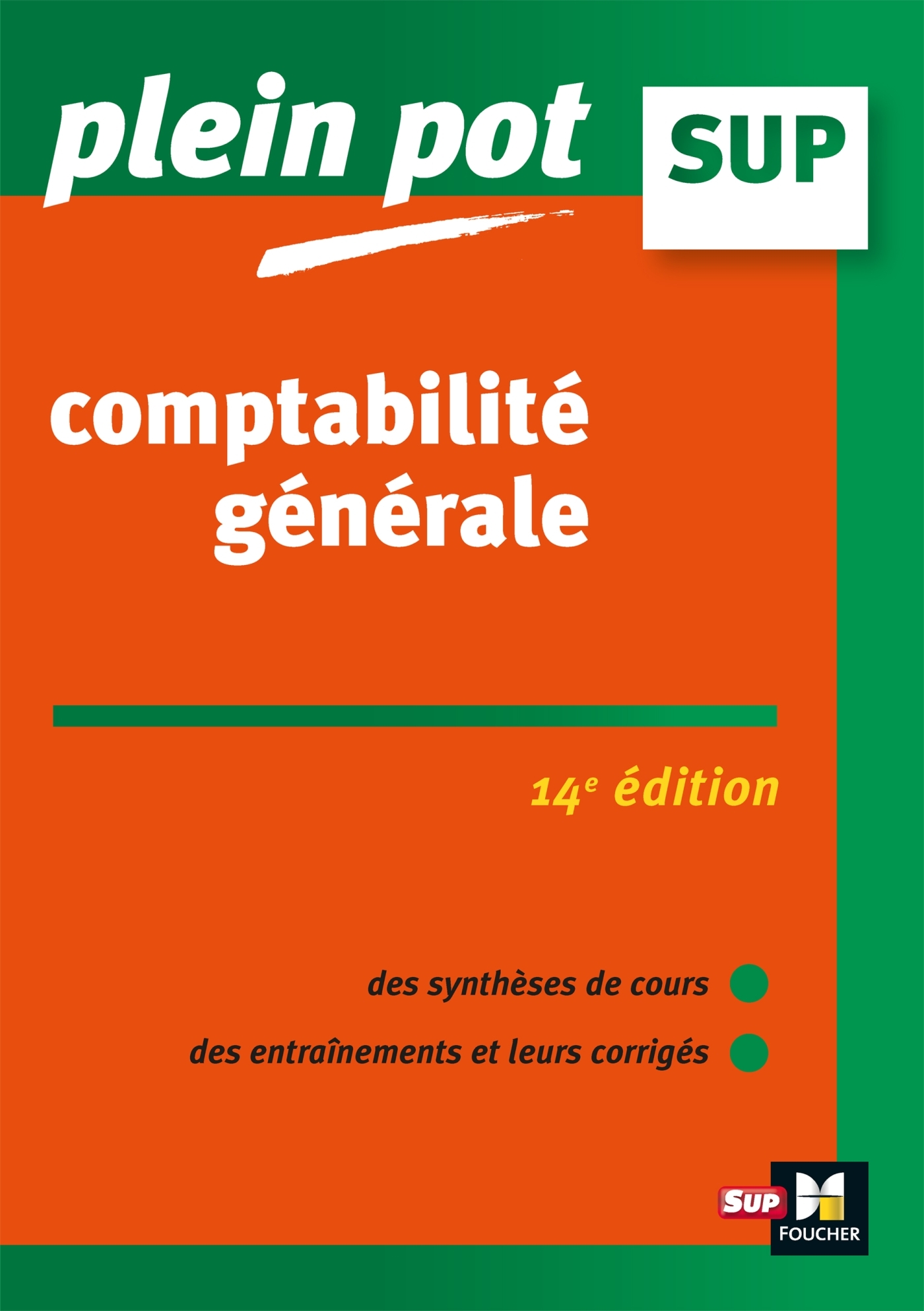 Comptabilité générale 14e édition - Plein Pot - N°29 - Éric Dumalanède - FOUCHER