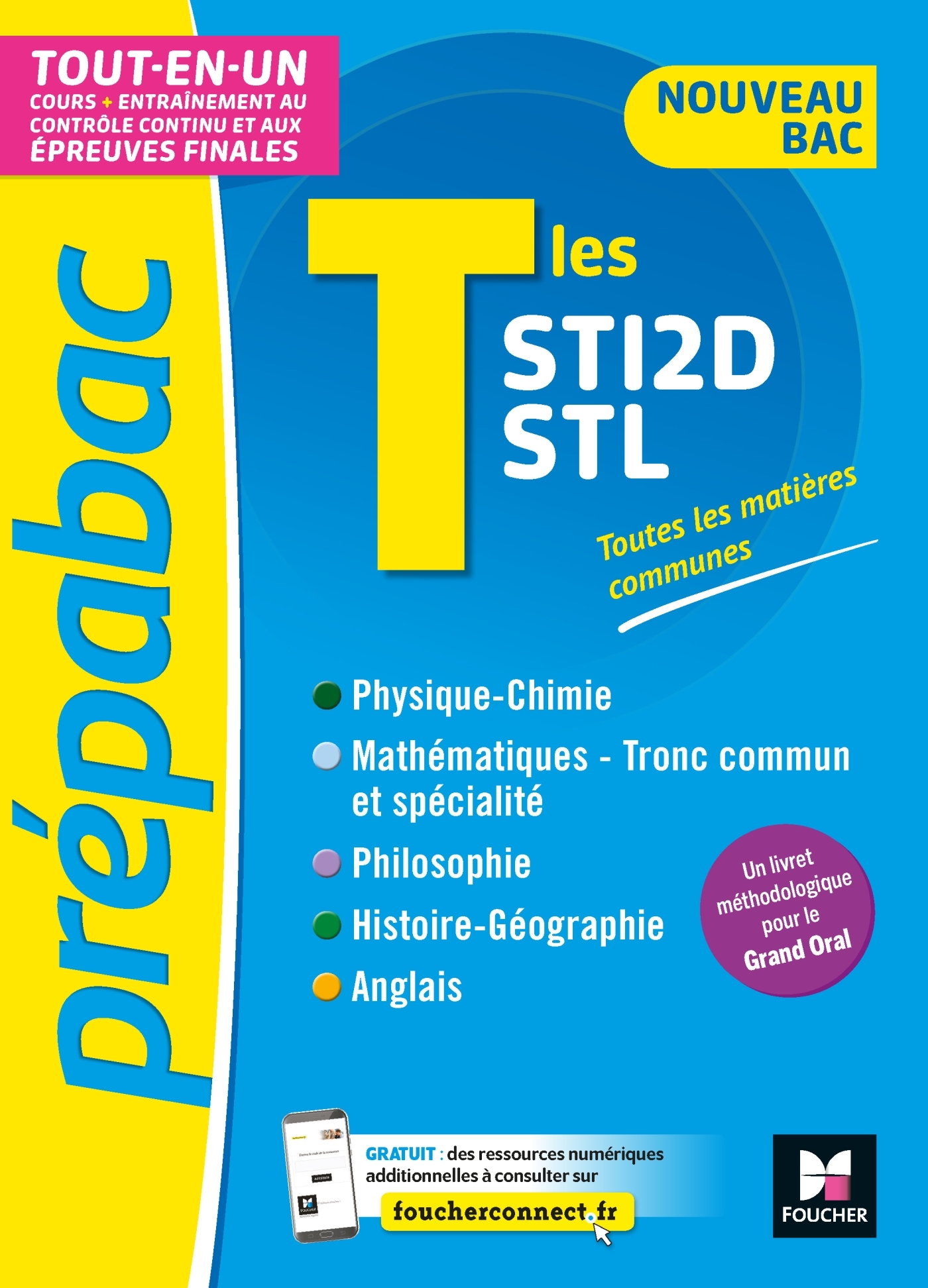 PREPABAC - Terminales STI2D/STL - Bac 2023 - Contrôle continu et épreuves finales - Révision - Walter Vassiaux, Bernard Verlant, Audrey Bebert-Mion, Stéphane Leteuré, Frédérique Le Graverend, Annie Goulvent - FOUCHER