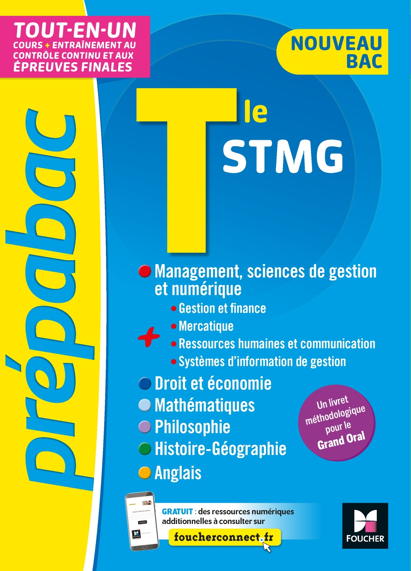 PREPABAC - Toute la terminale STMG - Bac 2023 - Contrôle continu et épreuves finales - Révision - Audrey Bebert-Mion, Laurence Nouger, Bernard Verlant, Frédéric Ginoux, Alain Gomez, Nathalie Gomez, Annie Goulvent, Laurent Izard, Frédérique Le Graverend, S