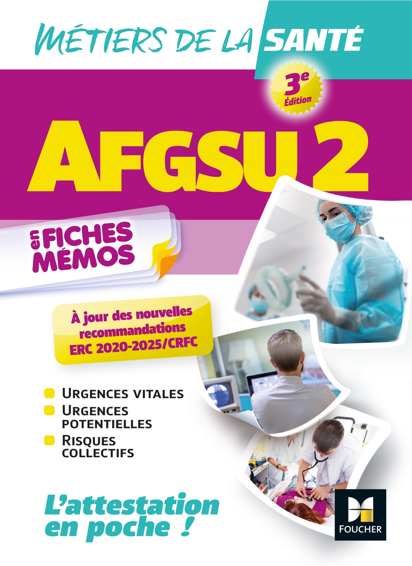 AFGSU 2 - Métiers de la santé - 3e édition  - Révision et entraînement - CESU 54 CESU 54 - FOUCHER