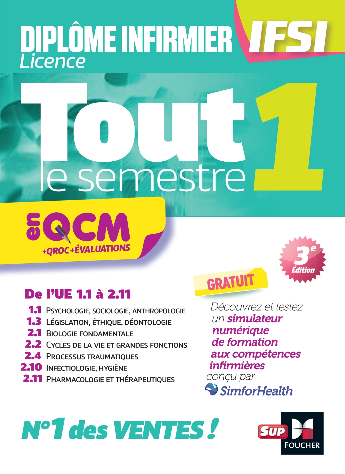 Tout le semestre 1 en QCM et QROC - DEI IFSI - 3e édition - Entraînement - Kamel Abbadi, Johann Millet, Jean Oglobine, Richard Planells, Yann Riou, Priscilla Benchimol, Jacques Birouste, Patrice Bourgeois, André Le Texier, Marion Lenoir, Kamel Abbadi, Joh