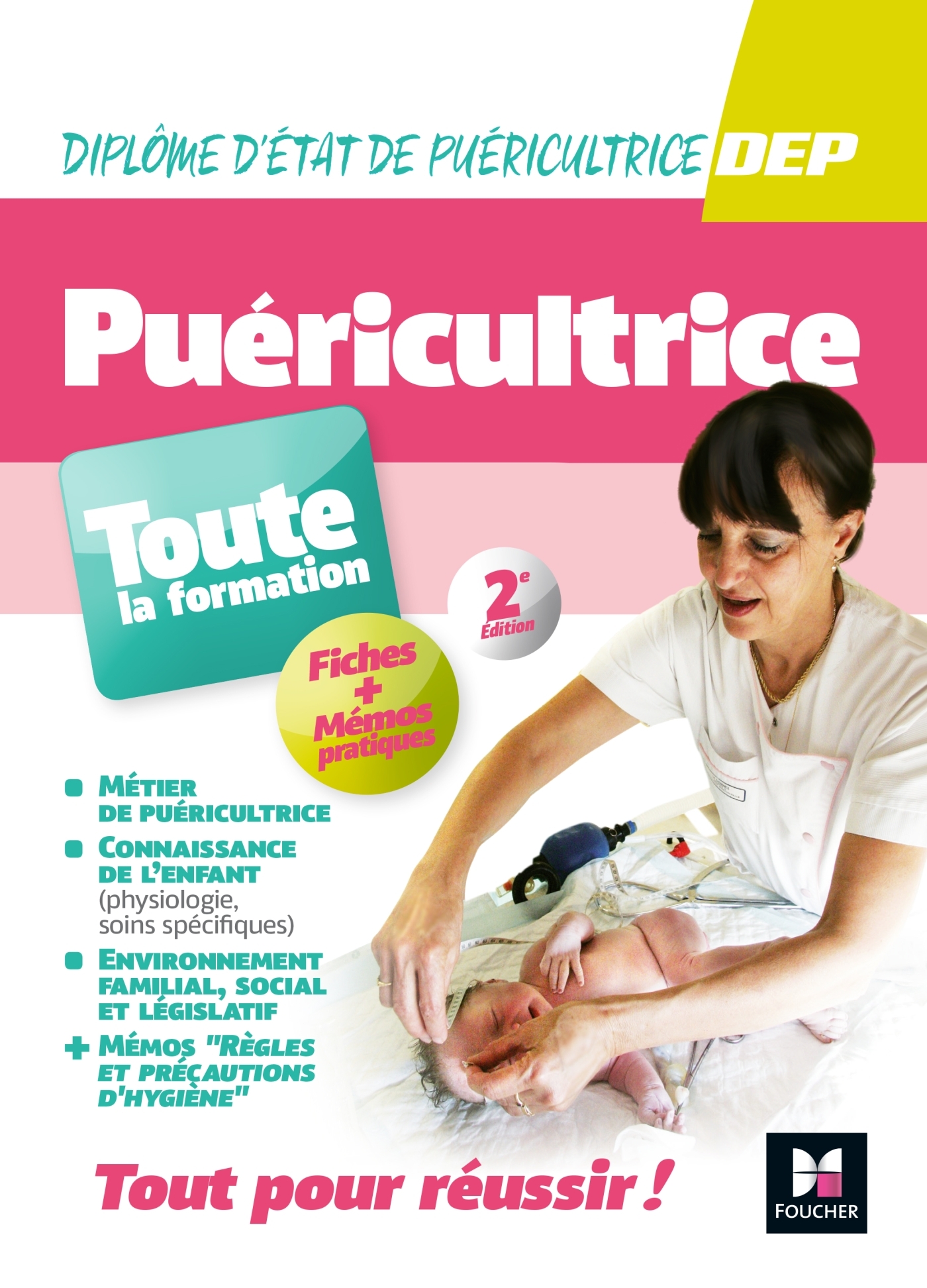 Tout en Un DEP - Puéricultrice - 2e édition - Programme complet - Alexia Moreira, Kamel Abbadi, Grégoire Bordes, Sophie Bustin, Claire Clément, Nadine Delforge, Marie-Noëlle Dieudonné, Valérie Doguet, Patricia Gilles, Priscilla Benchimol, Nathalie Gouin, 