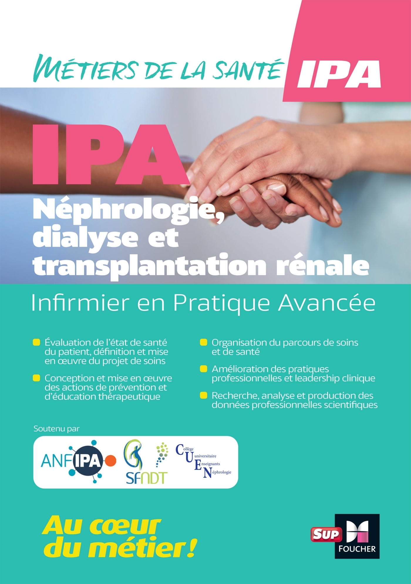 Infirmier en Pratique Avancée - IPA - Mention NDT : Néphrologie, dialyse et transplantation rénale -   - FOUCHER