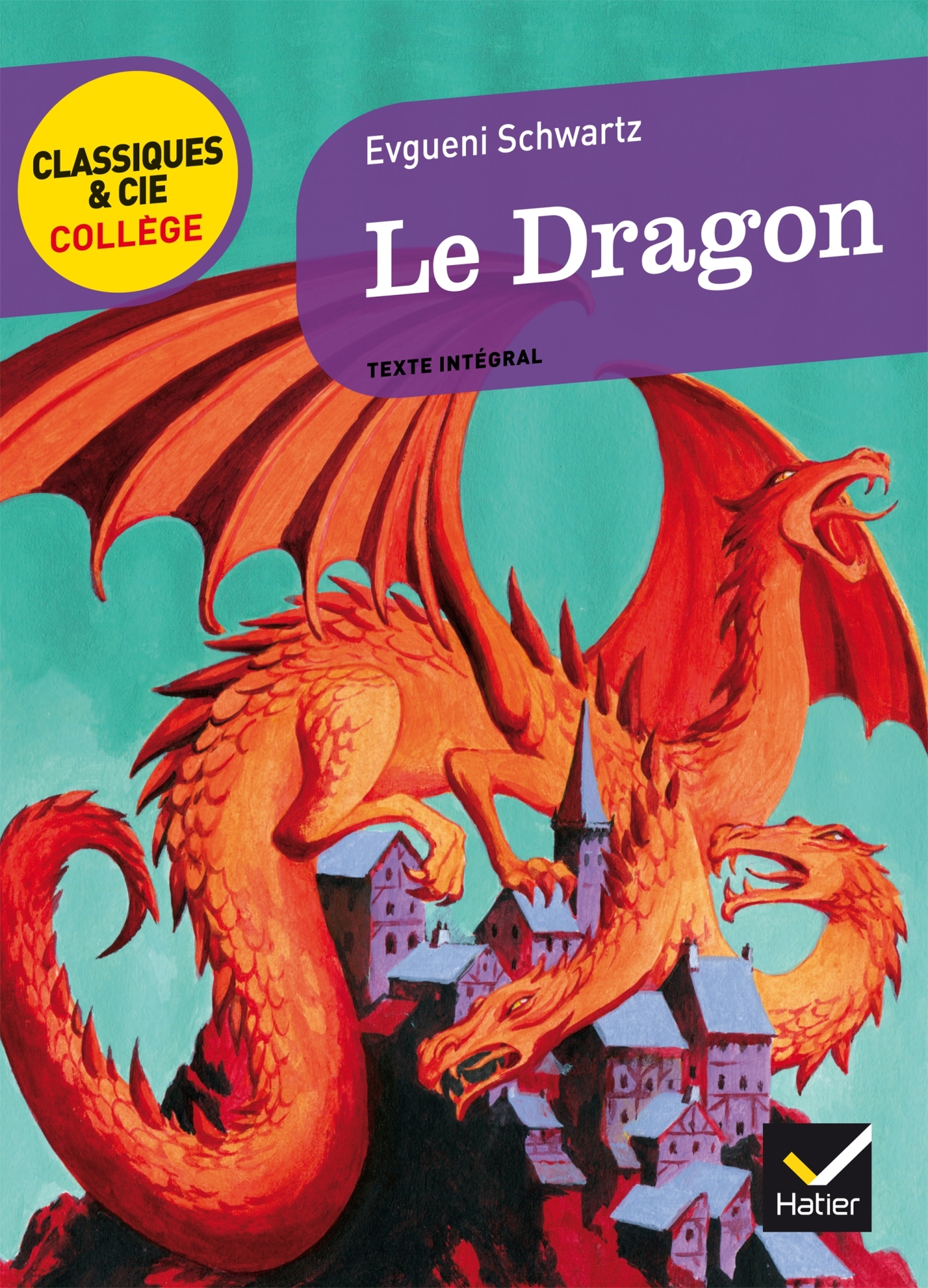 Le Dragon - Evgueni Schwartz, Benoit Louyest, Bertrand Louet - HATIER